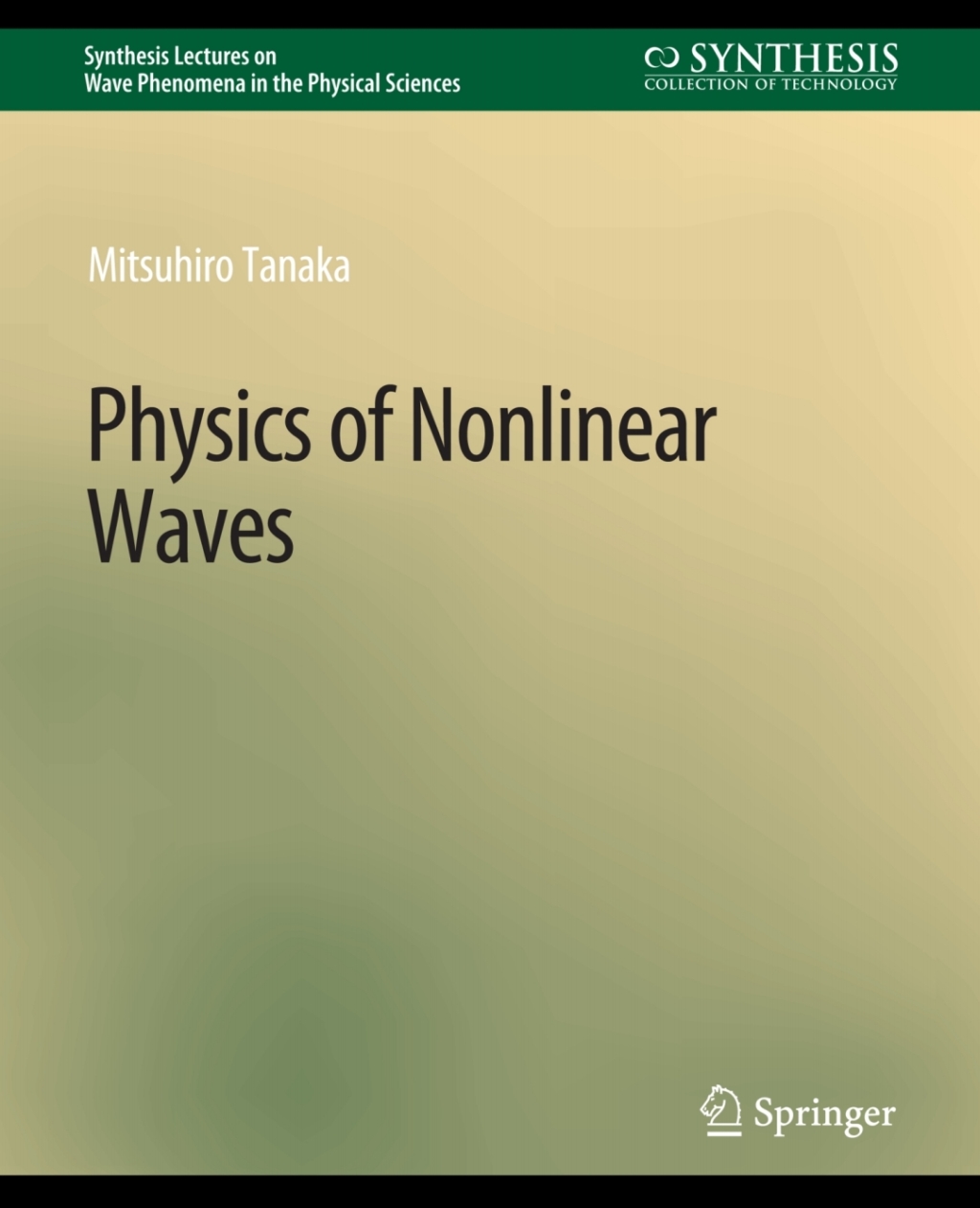 Physics of Nonlinear Waves  â€“ PDF/EPUB Version Downloadable