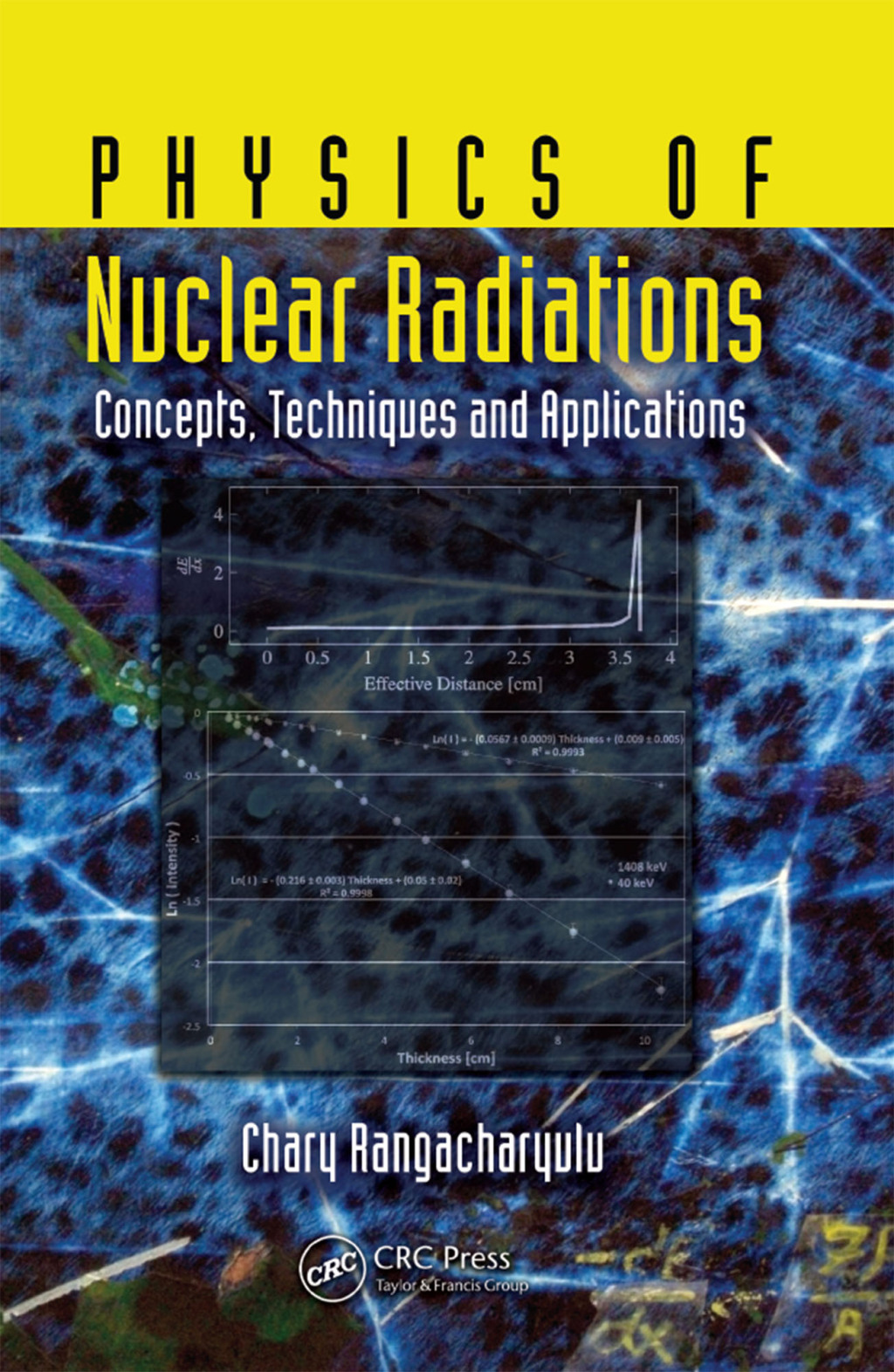 Physics of Nuclear Radiations Concepts, Techniques and Applications 1st Edition â€“ PDF/EPUB Version Downloadable