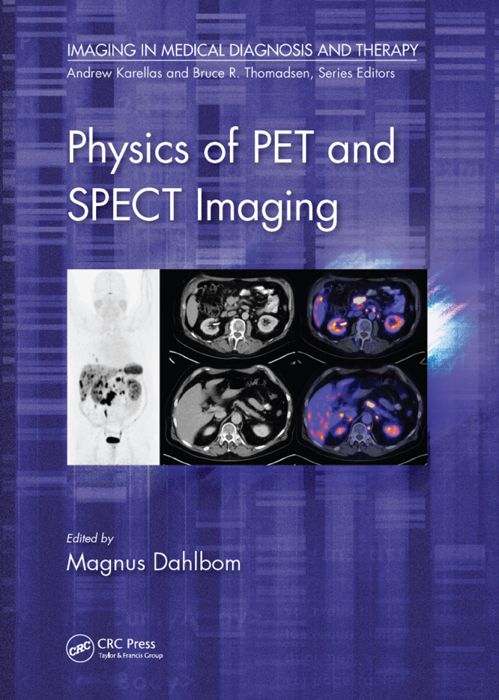 Physics of PET and SPECT Imaging 1st Edition â€“ PDF/EPUB Version Downloadable