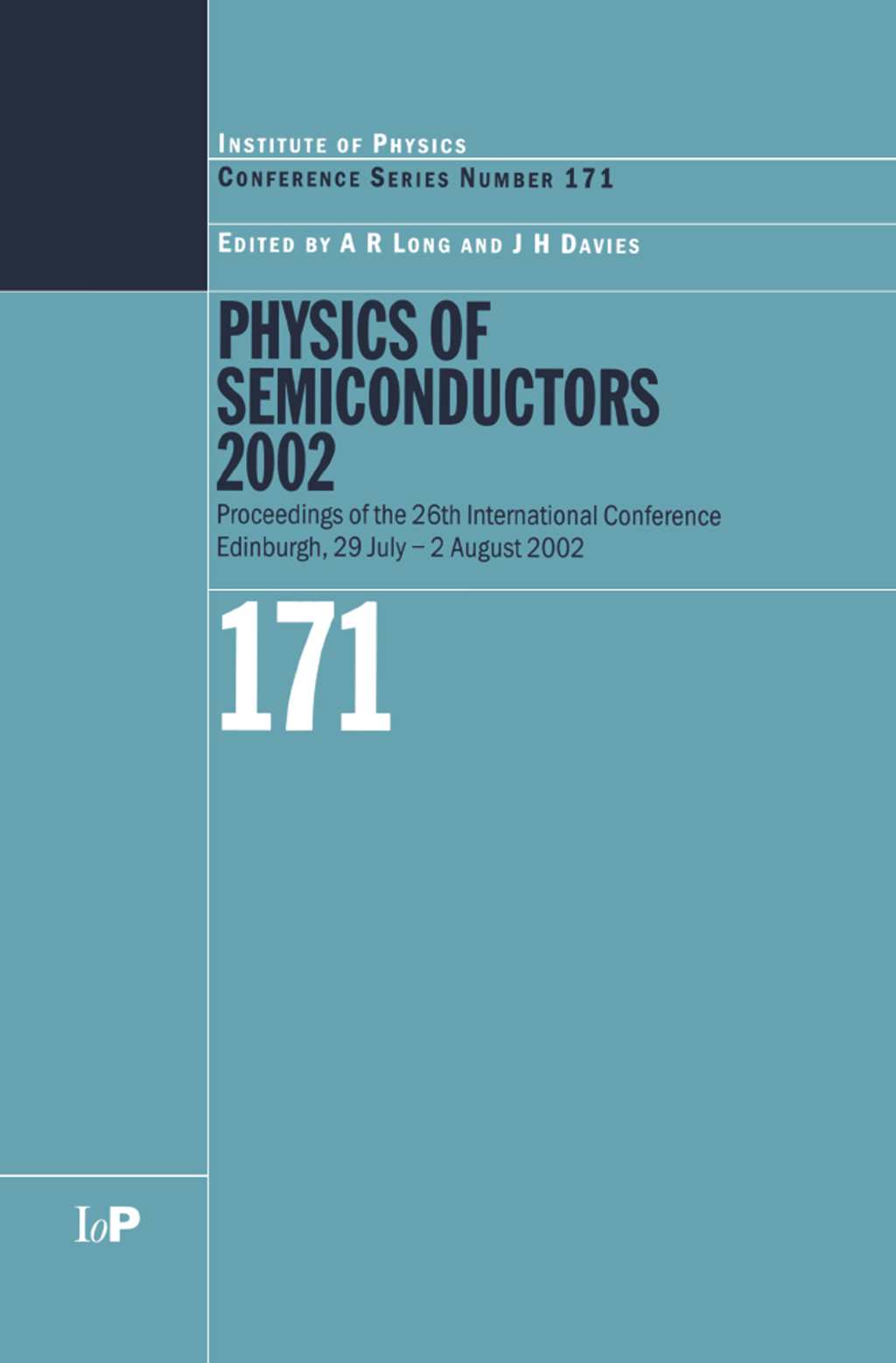 Physics of Semiconductors 2002 Proceedings of the 26th International Conference, Edinburgh, 29 July to 2 August 2002 1st Edition â€“ PDF/EPUB Version Downloadable