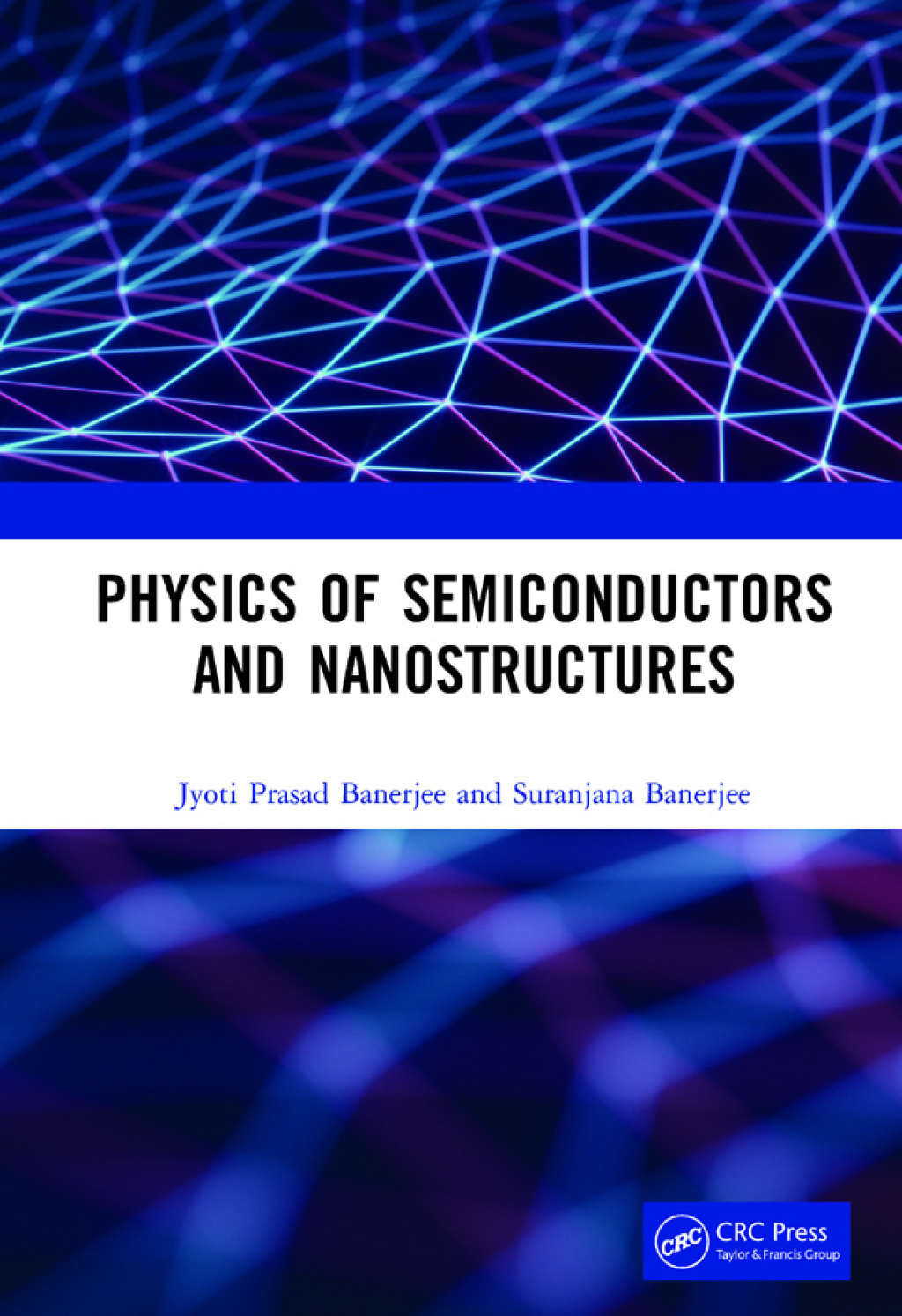 Physics of Semiconductors and Nanostructures 1st Edition â€“ PDF/EPUB Version Downloadable