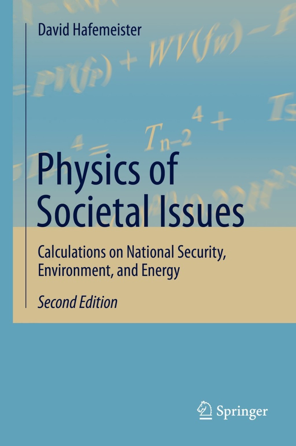 Physics of Societal Issues Calculations on National Security, Environment, and Energy 2nd Edition â€“ PDF/EPUB Version Downloadable