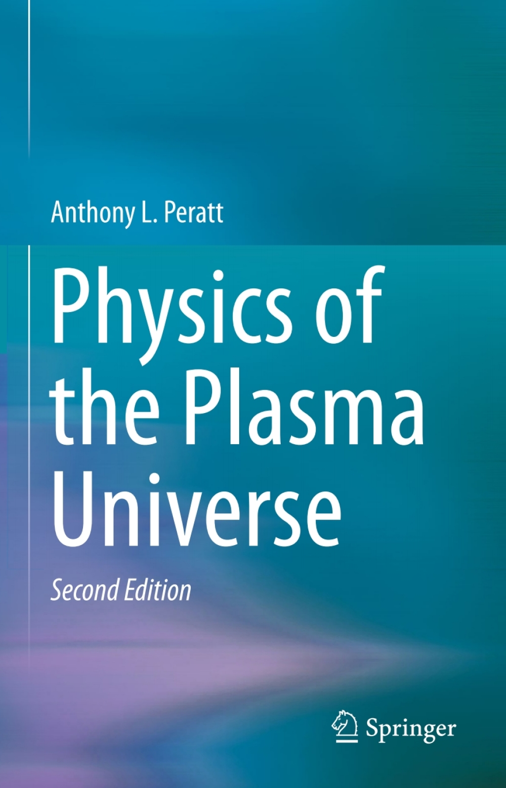Physics of the Plasma Universe 2nd Edition â€“ PDF/EPUB Version Downloadable