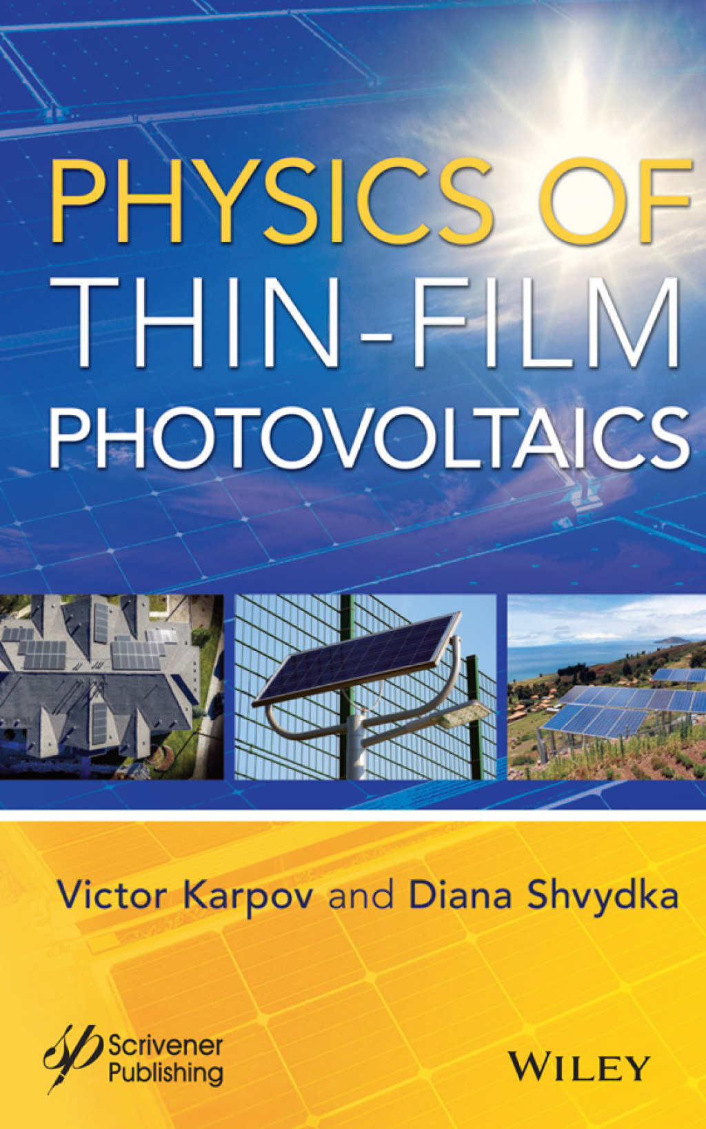 Physics of Thin-Film Photovoltaics 1st Edition â€“ PDF/EPUB Version Downloadable