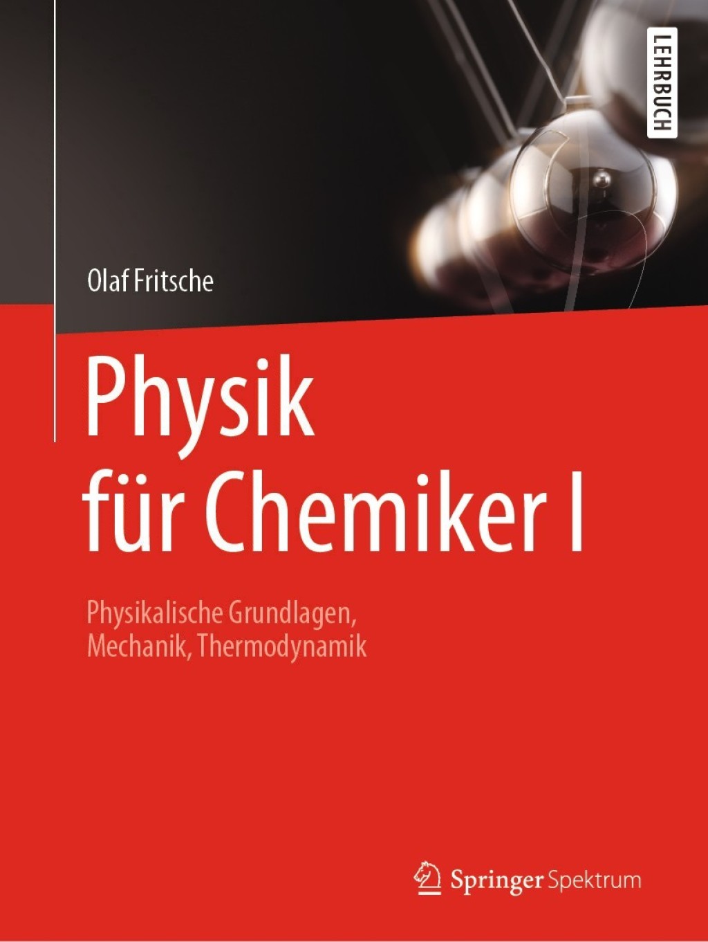 Physik fÃ¼r Chemiker I Physikalische Grundlagen, Mechanik, Thermodynamik - (PDF/EPUB Version)