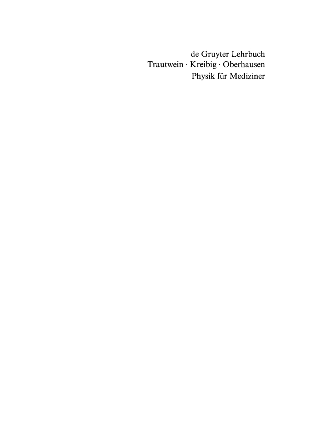 Physik fÃ¼r Mediziner, Biologen, Pharmazeuten 1st Edition â€“ PDF/EPUB Version Downloadable