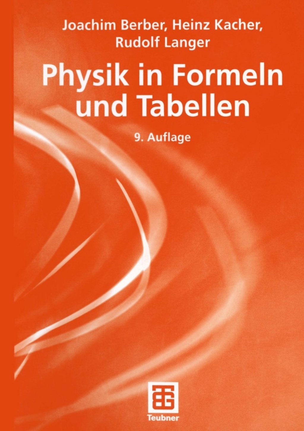 Physik in Formeln und Tabellen 9th Edition â€“ PDF/EPUB Version Downloadable