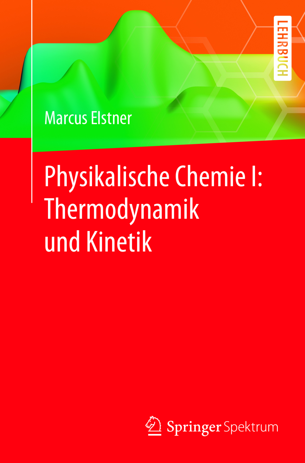 Physikalische Chemie I: Thermodynamik und Kinetik  â€“ PDF/EPUB Version Downloadable