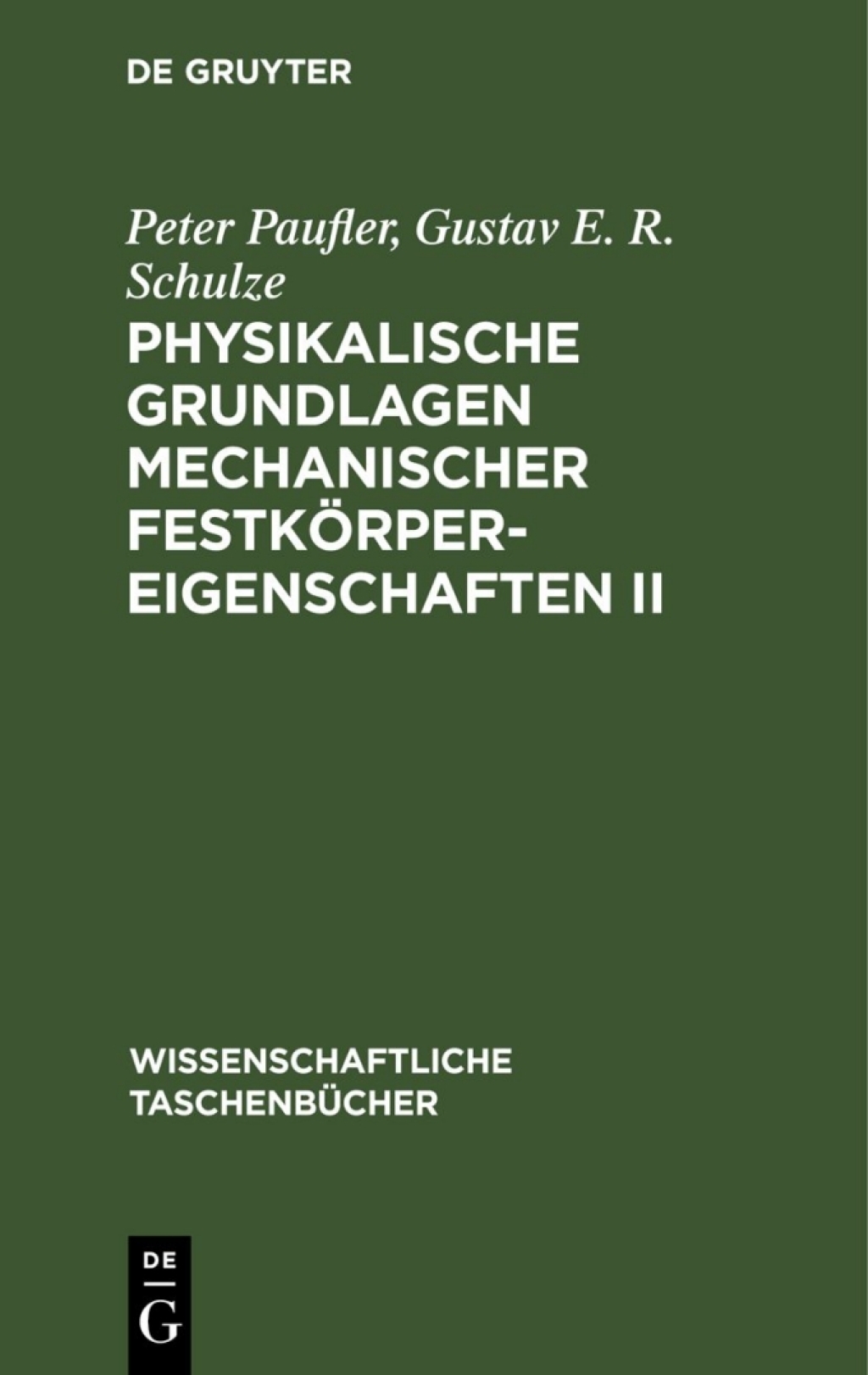 Physikalische Grundlagen mechanischer FestkÃ¶rpereigenschaften II 1st Edition â€“ PDF/EPUB Version Downloadable