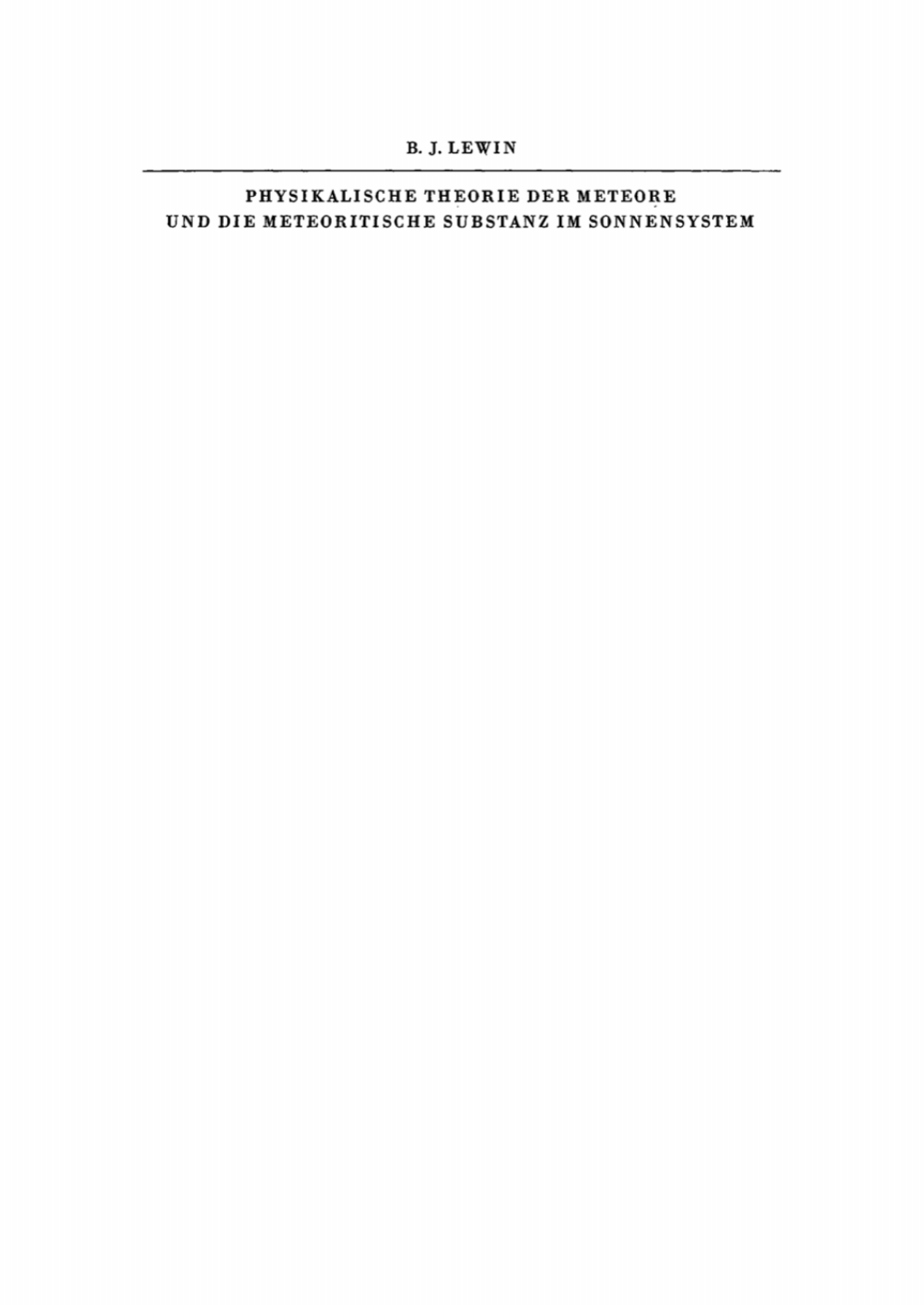 Physikalische Theorie der Meteore und die meteoritische Substanz im Sonnensystem 1st Edition â€“ PDF/EPUB Version Downloadable