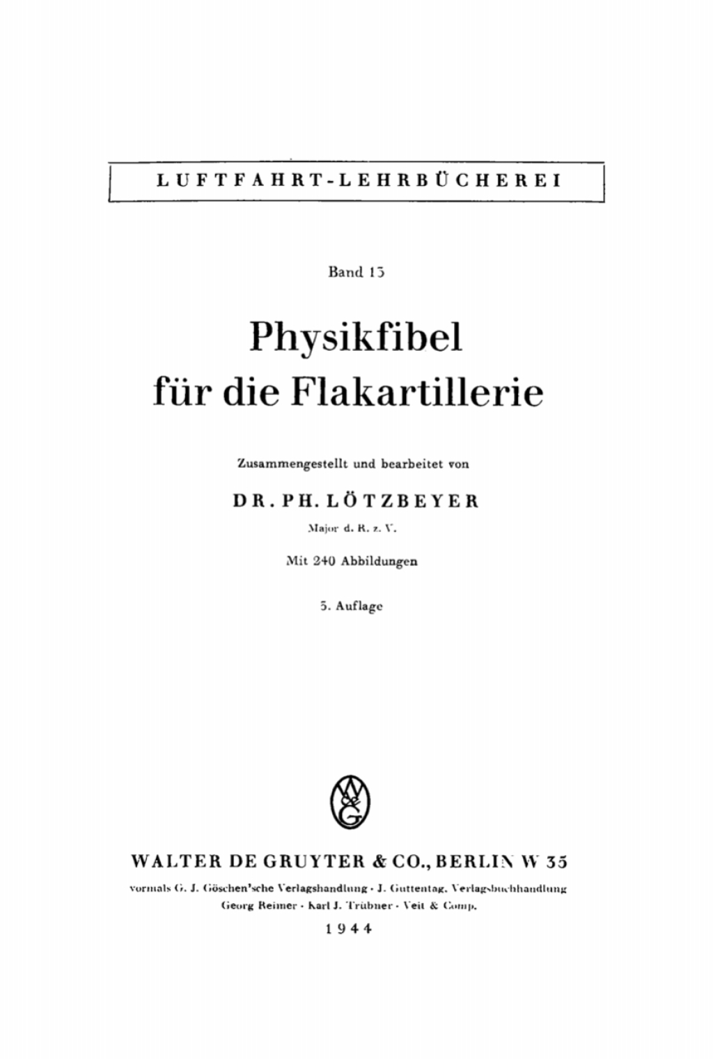 Physikfibel fÃ¼r die Flakartillerie 3rd Edition â€“ PDF/EPUB Version Downloadable