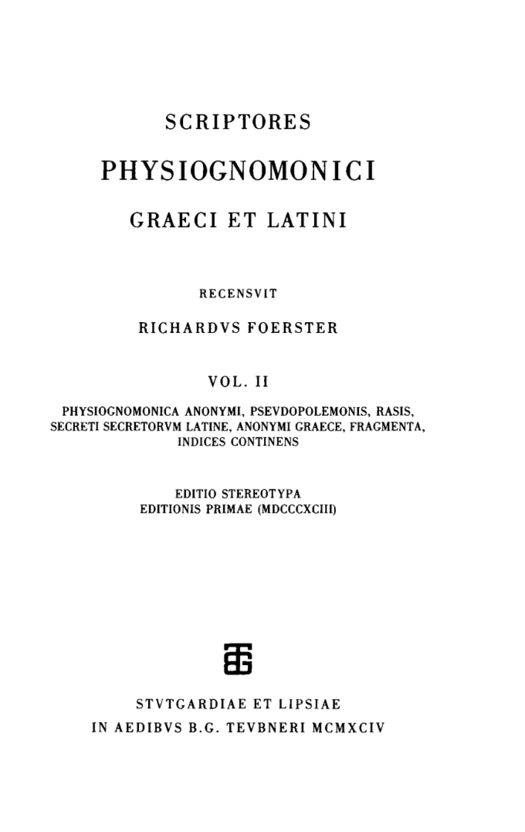 Physiognomonica anonymi, Pseudopolemonis, Rasis, Secreti secretorum Latine, anonymi Graece, fragmenta, indices continens 1st Edition â€“ PDF/EPUB Version Downloadable