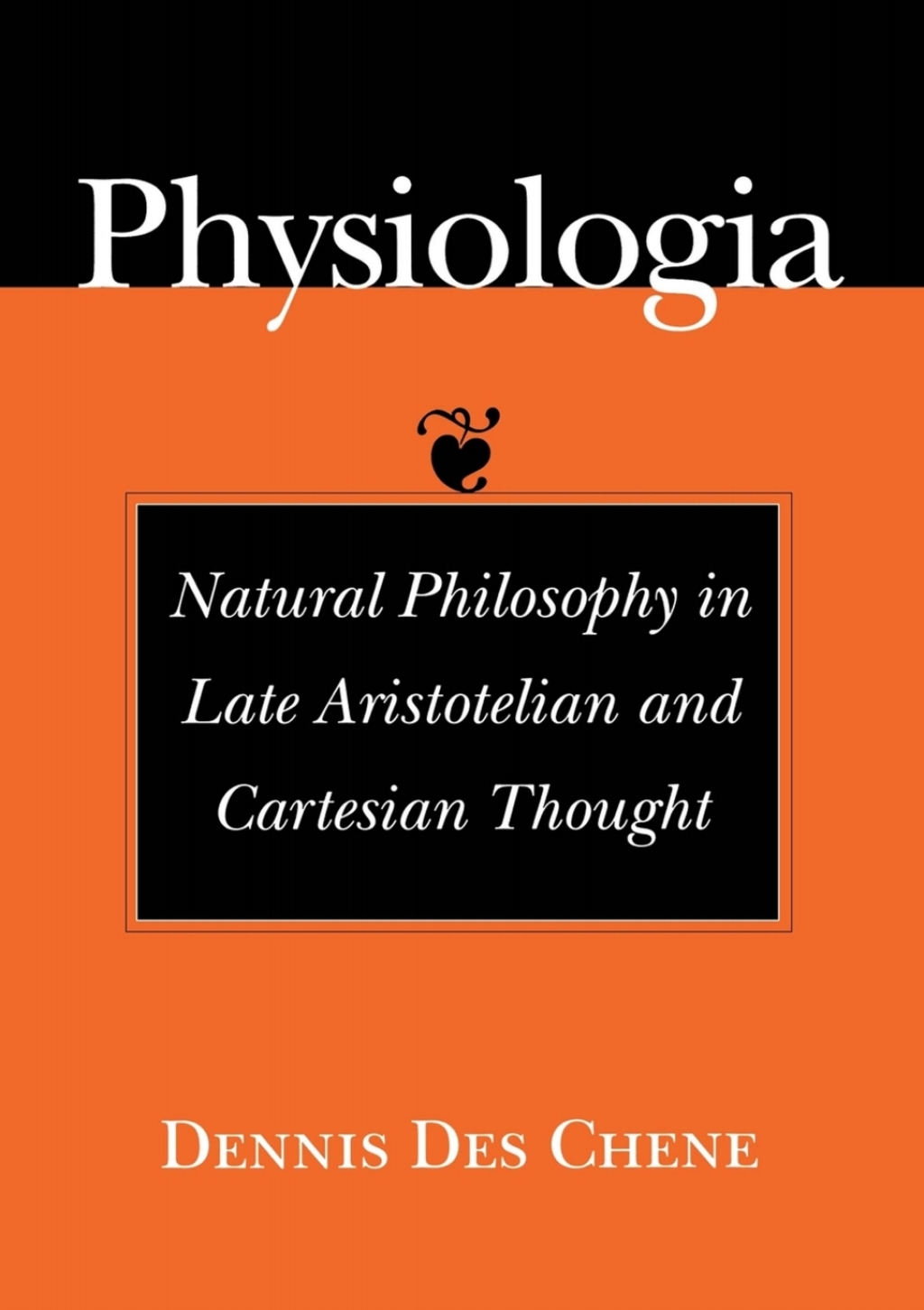 Physiologia Natural Philosophy in Late Aristotelian and Cartesian Thought  â€“ PDF/EPUB Version Downloadable
