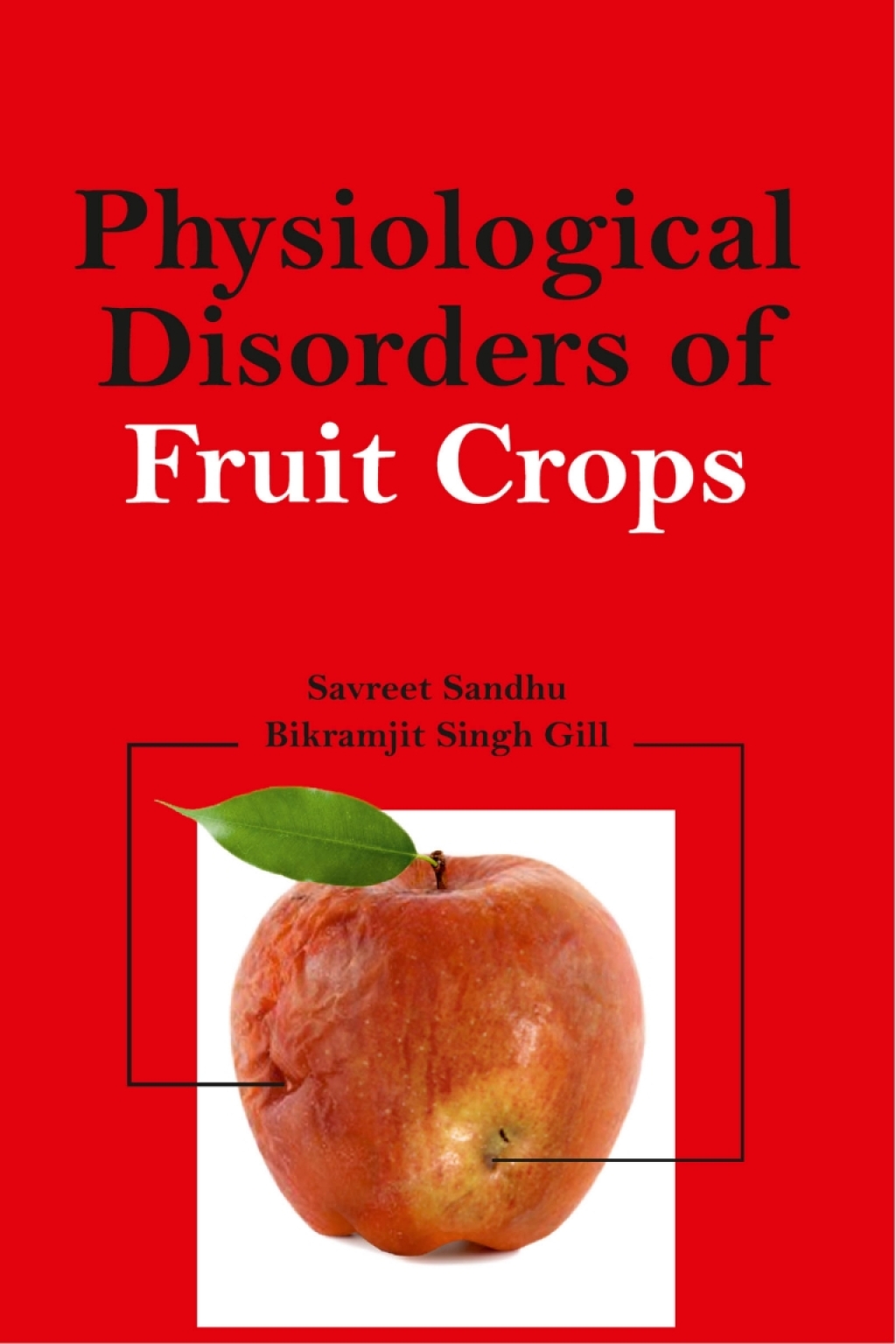 Physiological Disorders of Fruit Crops 1st Edition â€“ PDF/EPUB Version Downloadable