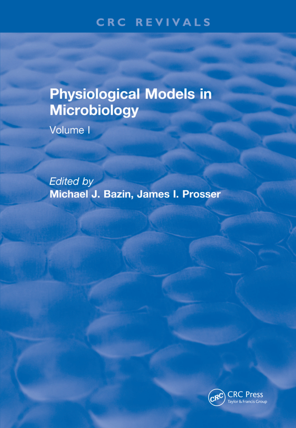 Physiological Models in Microbiology Volume I 1st Edition â€“ PDF/EPUB Version Downloadable