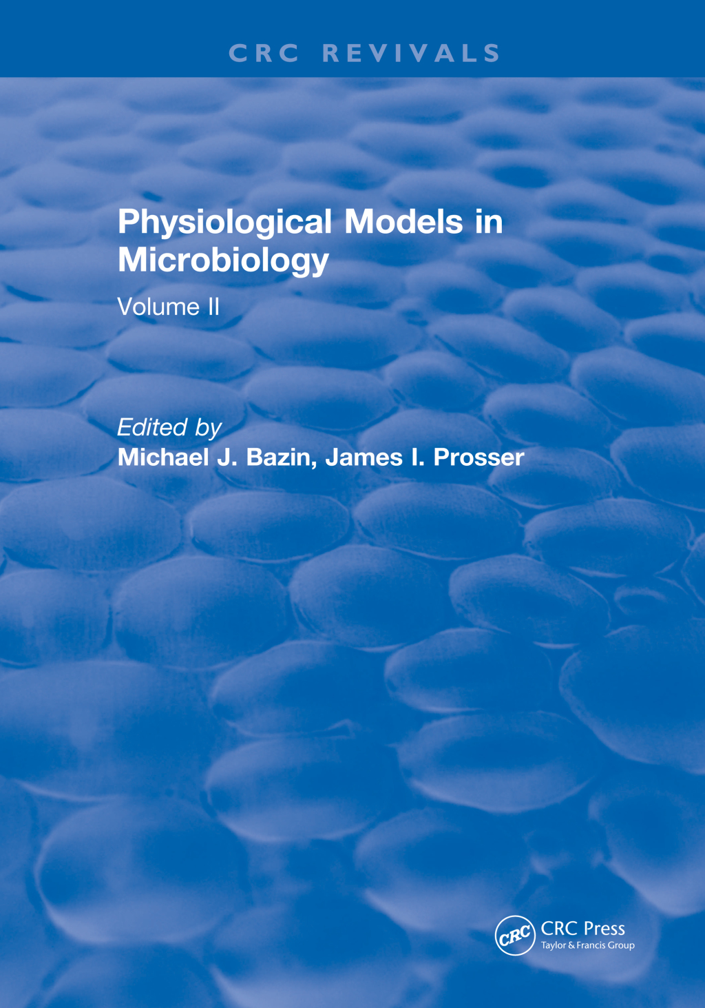 Physiological Models in Microbiology Volume II 1st Edition â€“ PDF/EPUB Version Downloadable