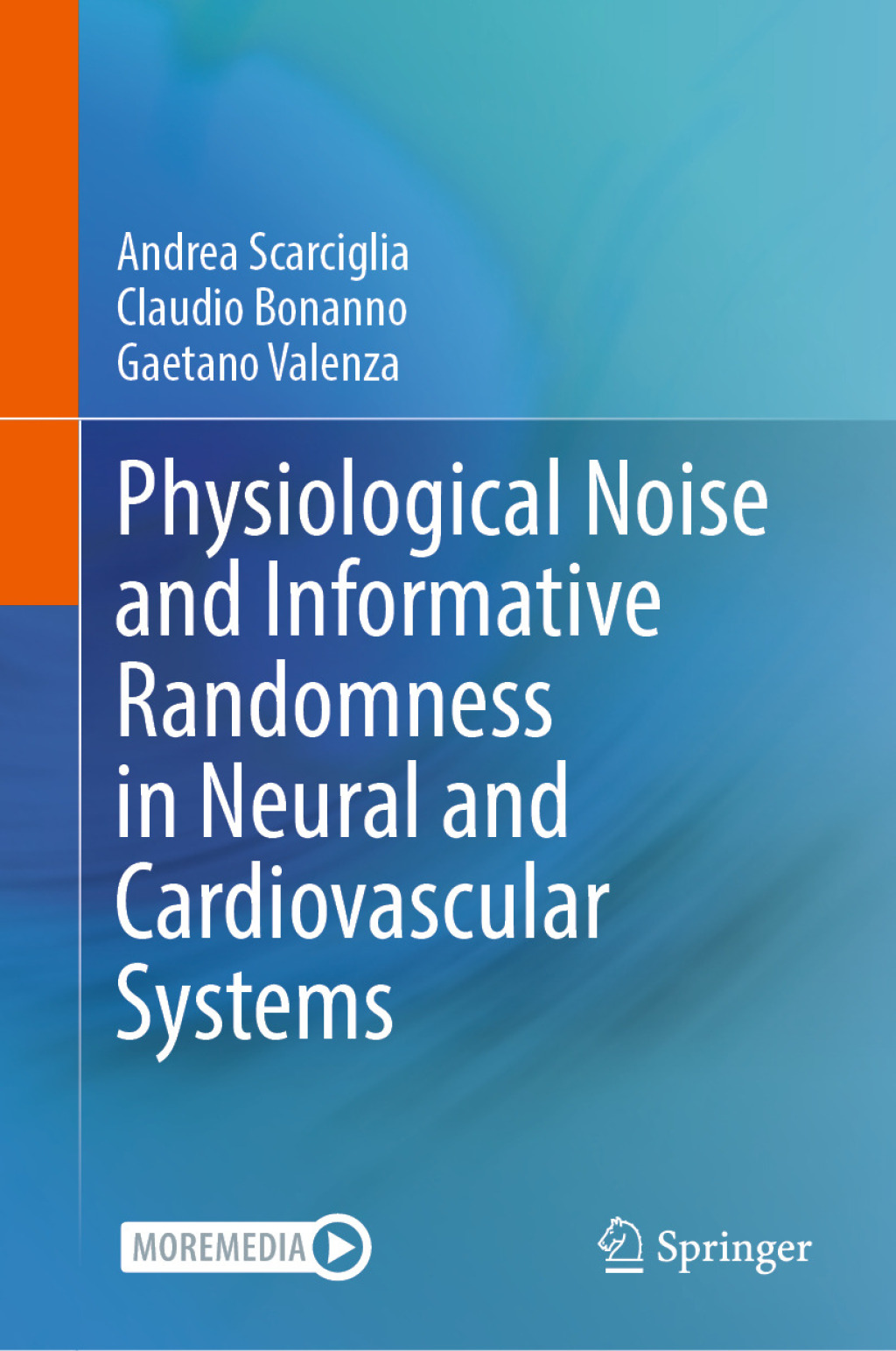 Physiological Noise and Informative Randomness in Neural and Cardiovascular Systems  â€“ PDF/EPUB Version Downloadable