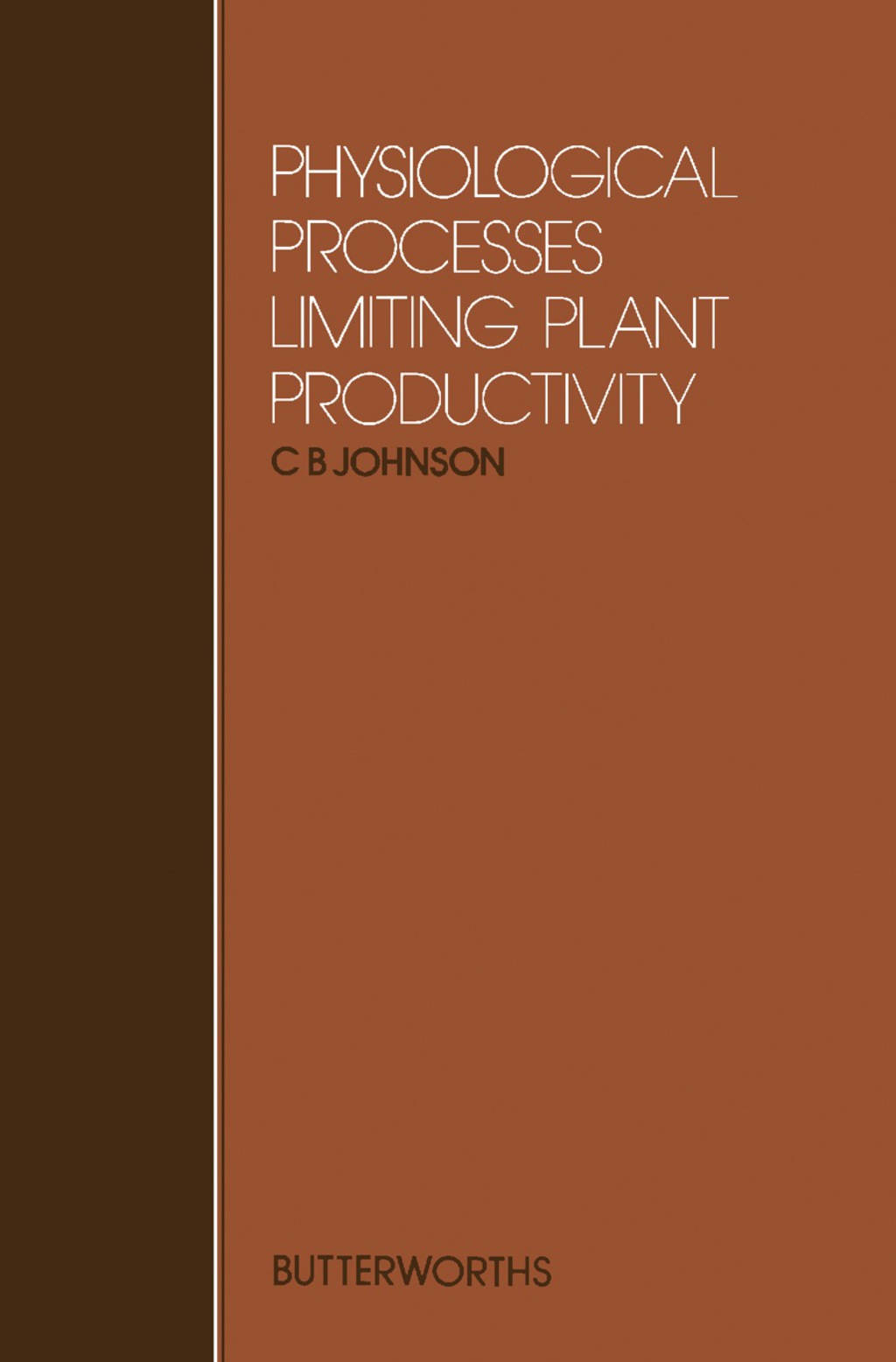 Physiological Processes Limiting Plant Productivity  â€“ PDF/EPUB Version Downloadable