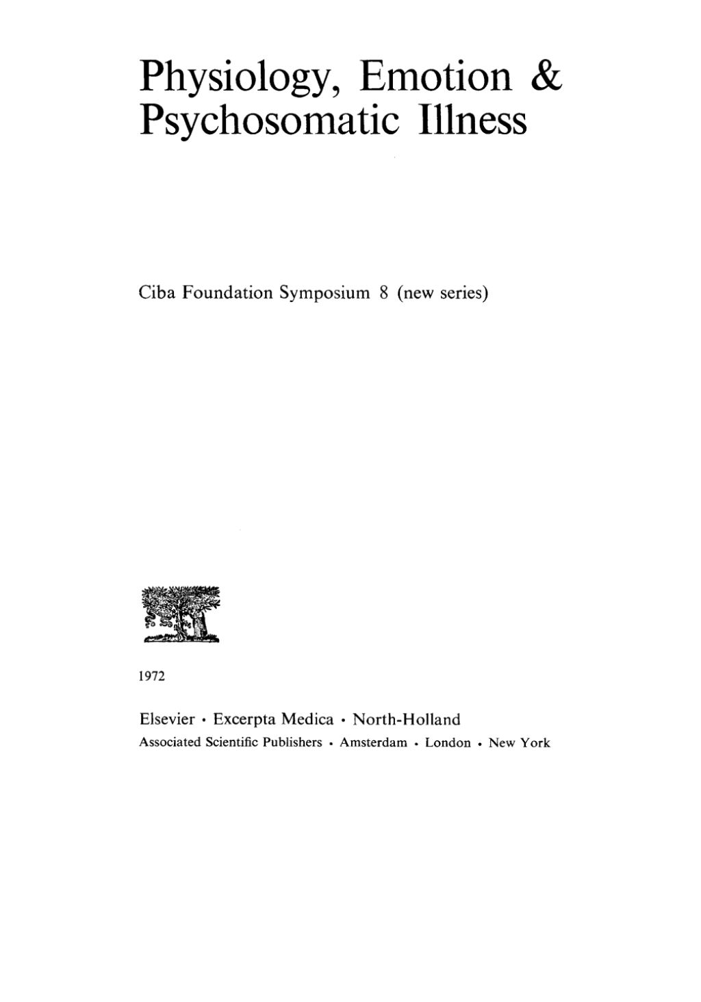 Physiology, Emotion and Psychosomatic Illness 1st Edition â€“ PDF/EPUB Version Downloadable