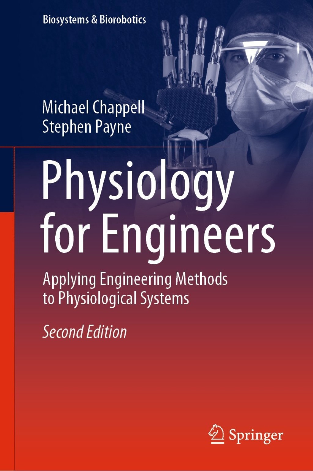 Physiology for Engineers Applying Engineering Methods to Physiological Systems 2nd Edition â€“ PDF/EPUB Version Downloadable