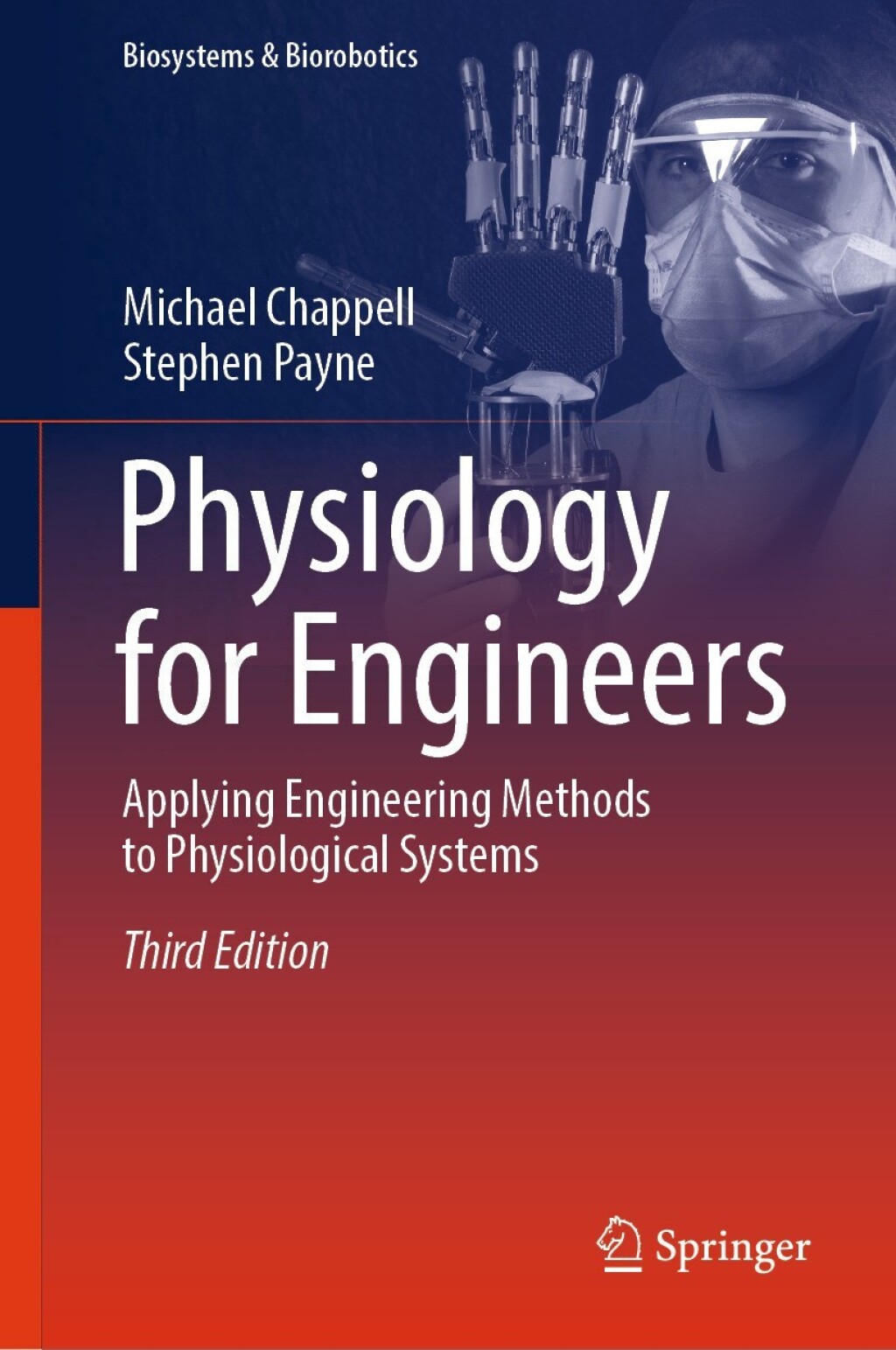 Physiology for Engineers Applying Engineering Methods to Physiological Systems 3rd Edition â€“ PDF/EPUB Version Downloadable