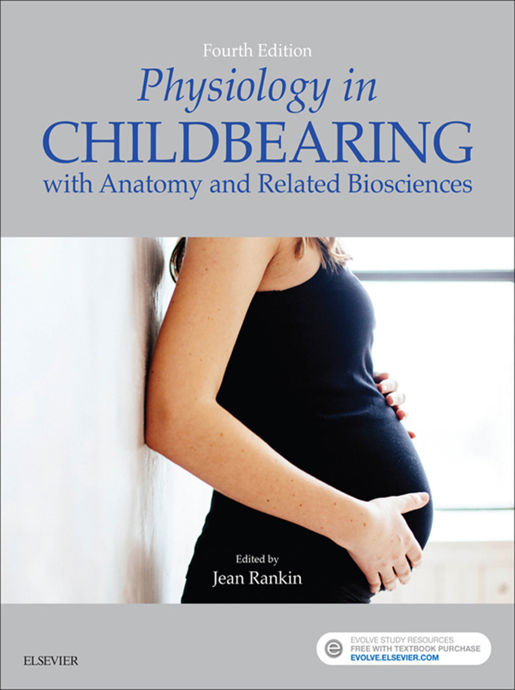 Physiology in Childbearing With Anatomy and Related Biosciences 4th Edition â€“ PDF/EPUB Version Downloadable