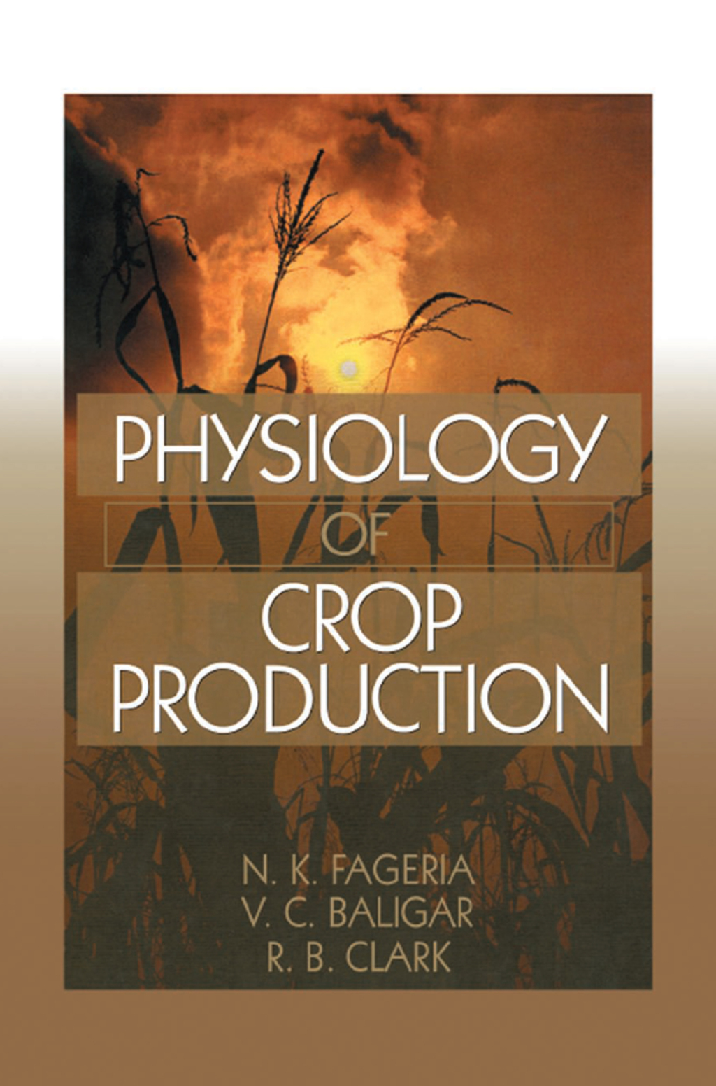 Physiology of Crop Production 1st Edition â€“ PDF/EPUB Version Downloadable