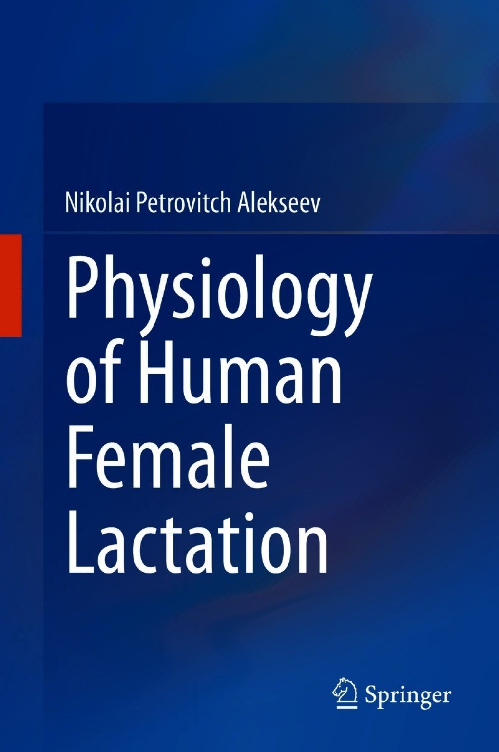 Physiology of Human Female Lactation  â€“ PDF/EPUB Version Downloadable