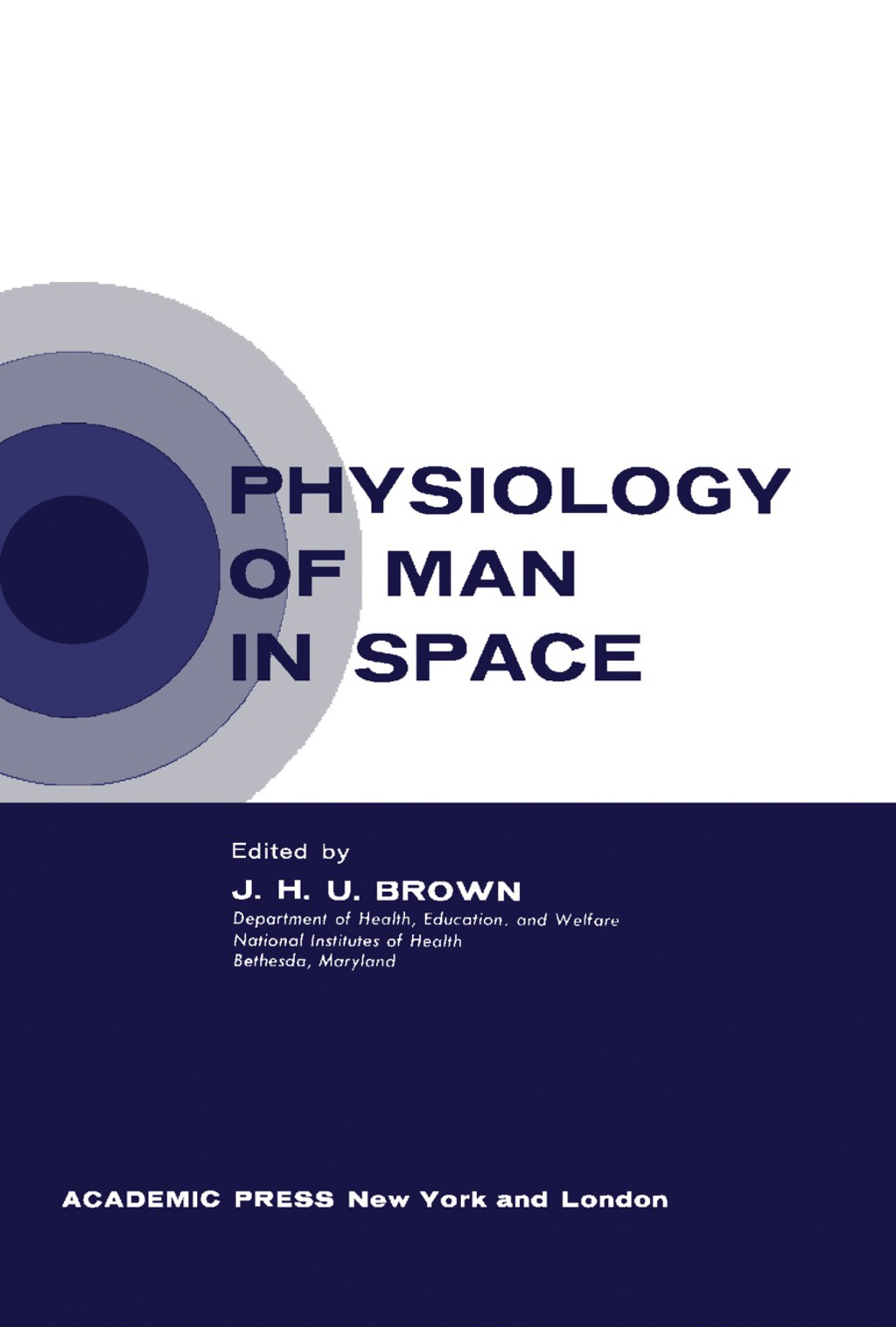 Physiology of Man in Space  â€“ PDF/EPUB Version Downloadable