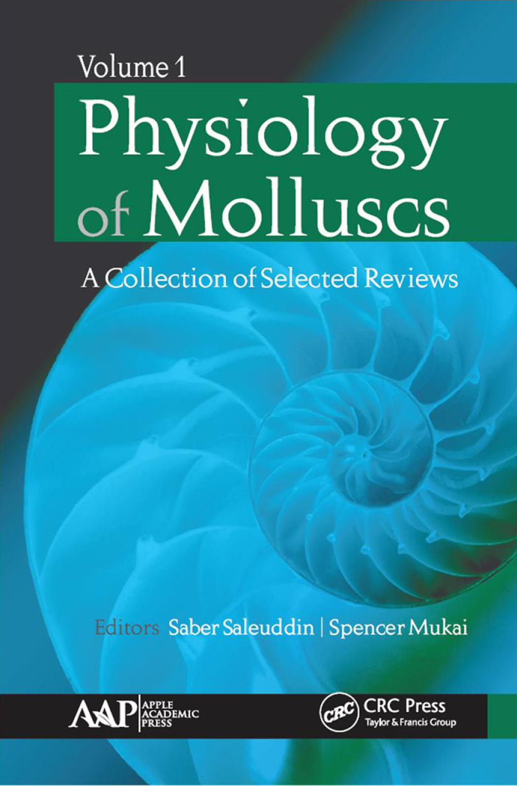 Physiology of Molluscs A Collection of Selected Reviews, Volume 1 1st Edition â€“ PDF/EPUB Version Downloadable