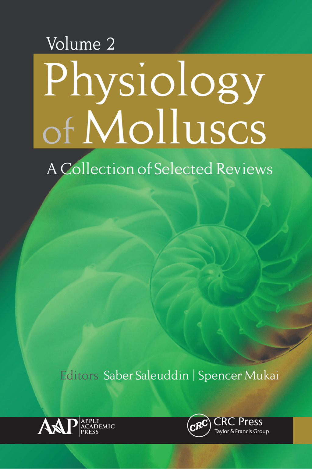 Physiology of Molluscs A Collection of Selected Reviews, Volume 2 1st Edition â€“ PDF/EPUB Version Downloadable