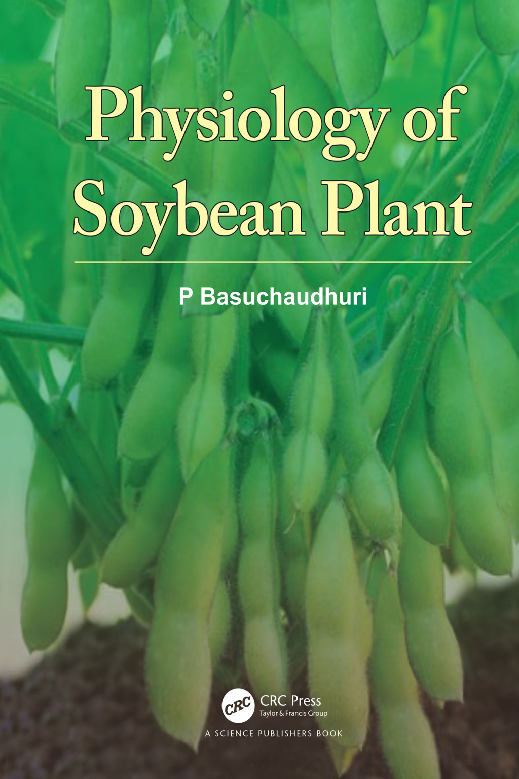 Physiology of Soybean Plant 1st Edition â€“ PDF/EPUB Version Downloadable