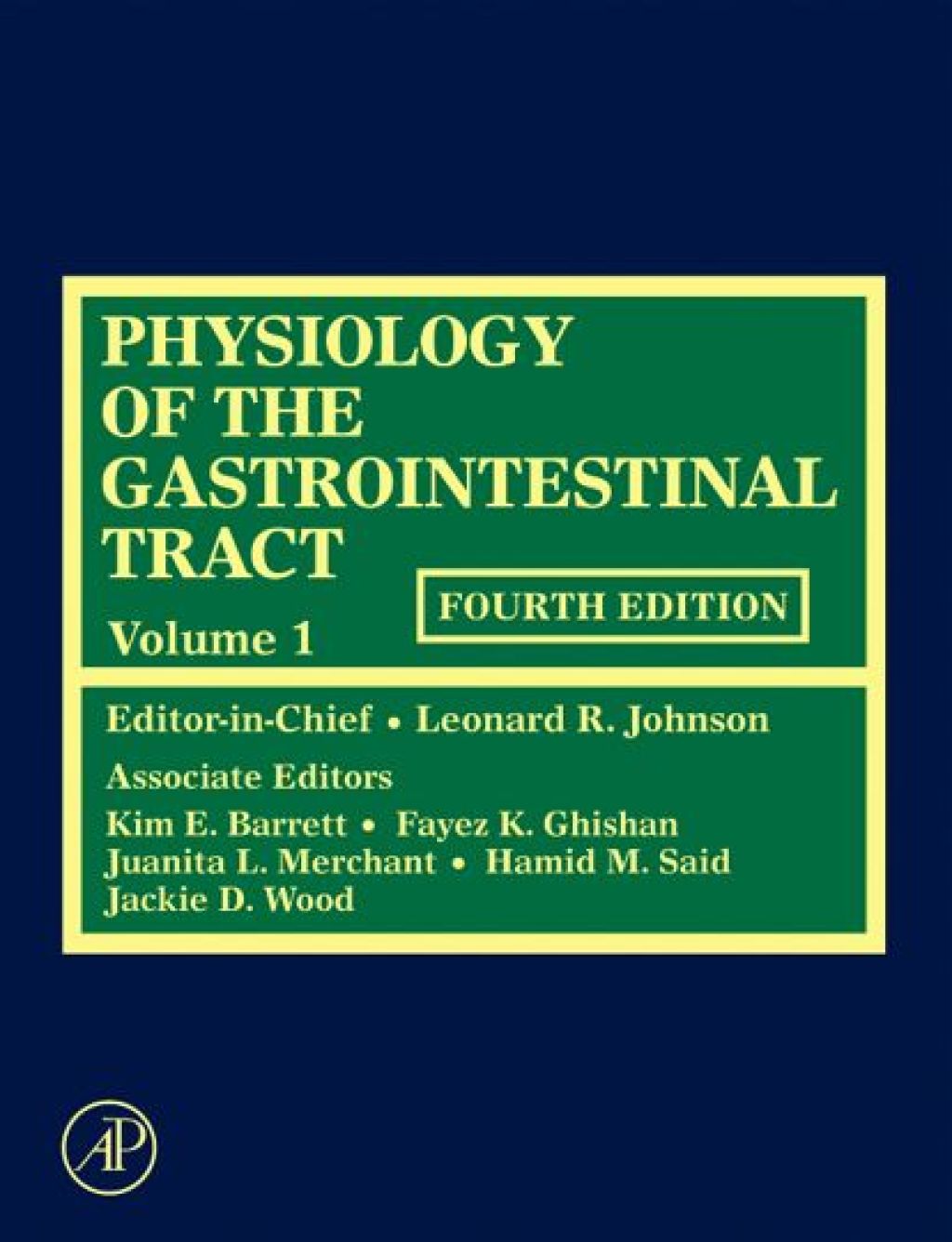 Physiology of the Gastrointestinal Tract 4th Edition â€“ PDF/EPUB Version Downloadable