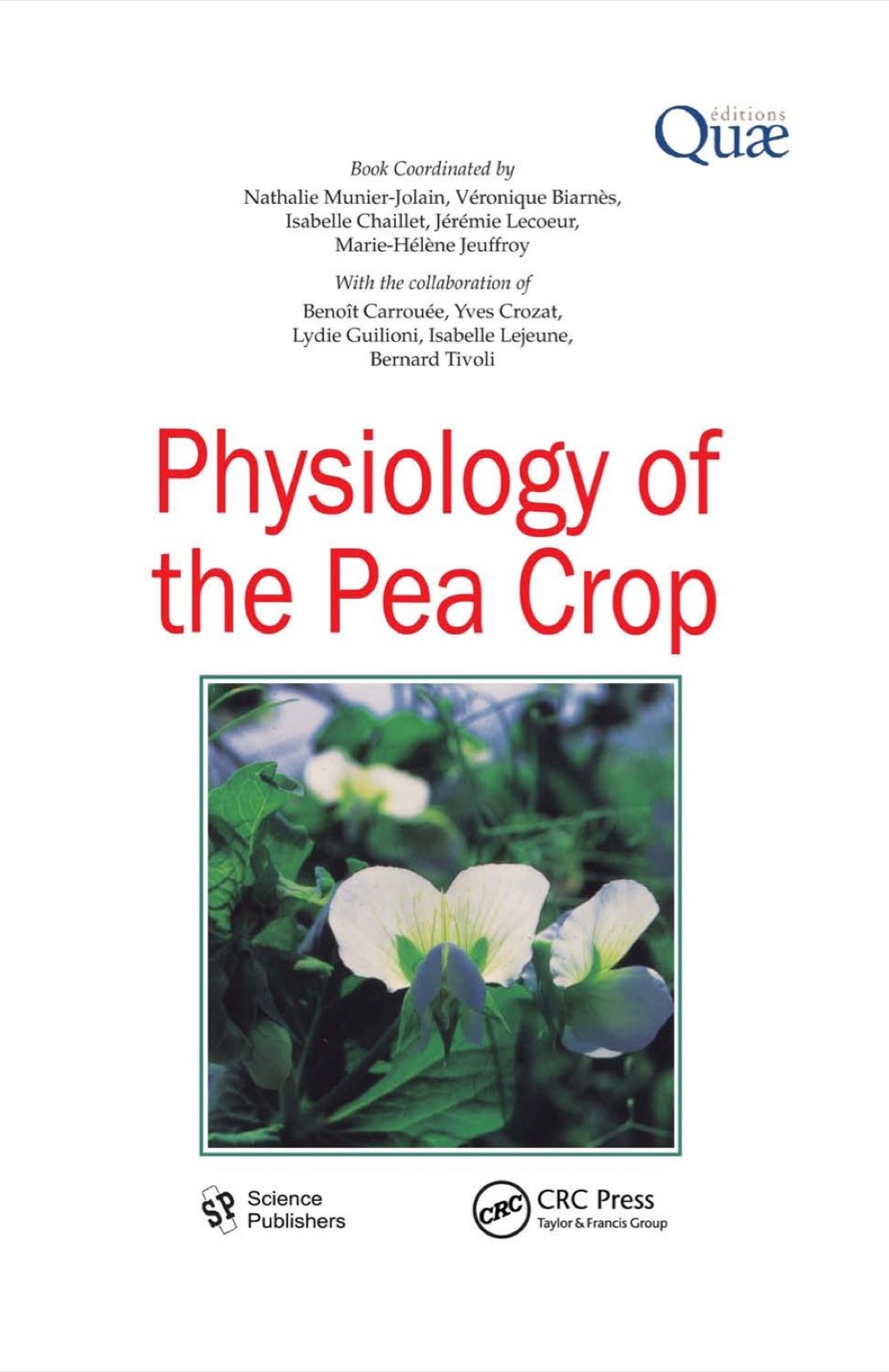 Physiology of the Pea Crop 1st Edition â€“ PDF/EPUB Version Downloadable