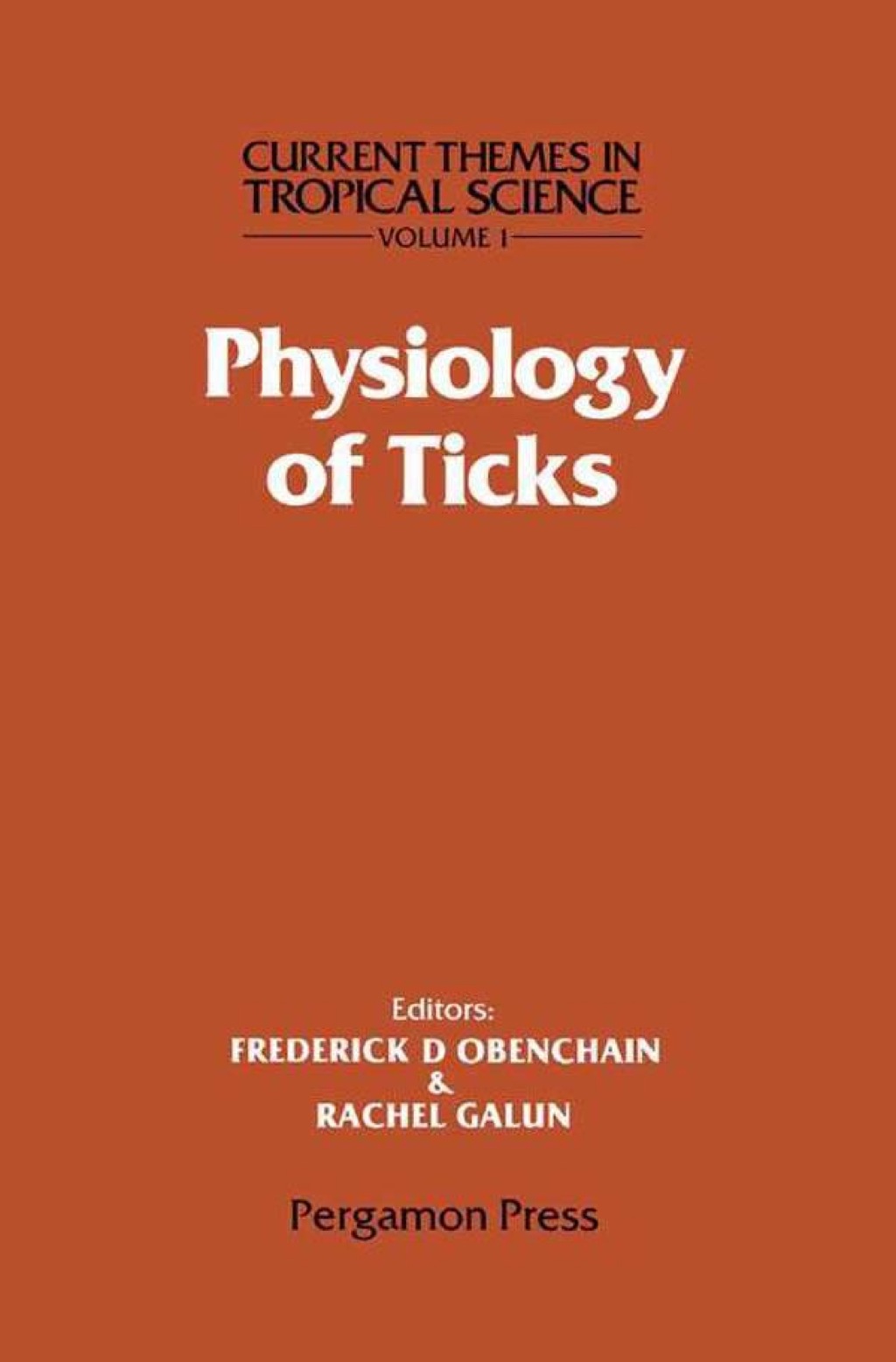 Physiology of Ticks: Current Themes in Tropical Science  â€“ PDF/EPUB Version Downloadable