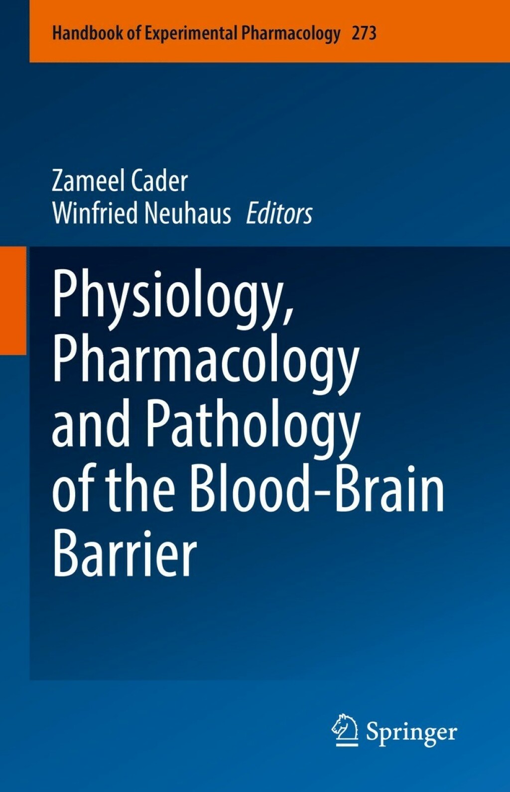 Physiology, Pharmacology and Pathology of the Blood-Brain Barrier  â€“ PDF/EPUB Version Downloadable