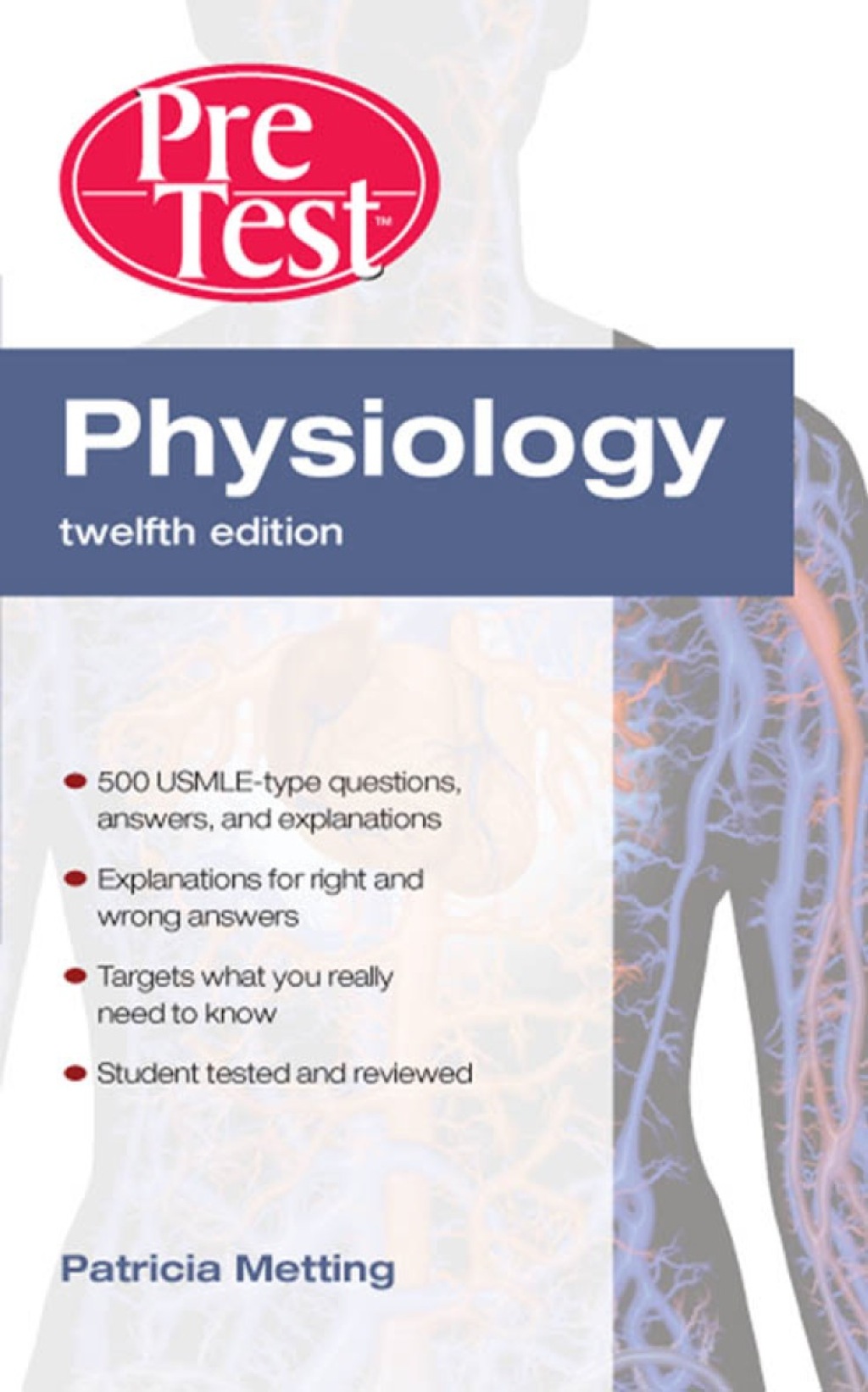 Physiology PreTestâ„¢ Self-Assessment and Review 12th Edition - (PDF/EPUB Version)