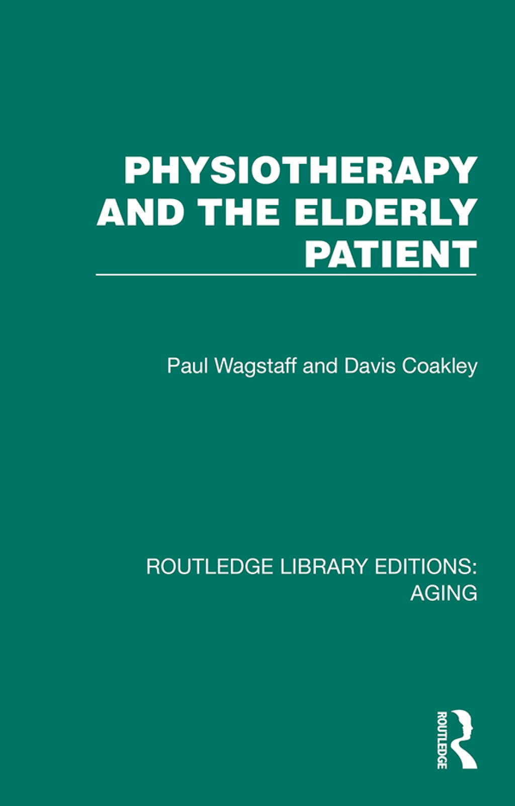 Physiotherapy and the Elderly Patient 1st Edition â€“ PDF/EPUB Version Downloadable
