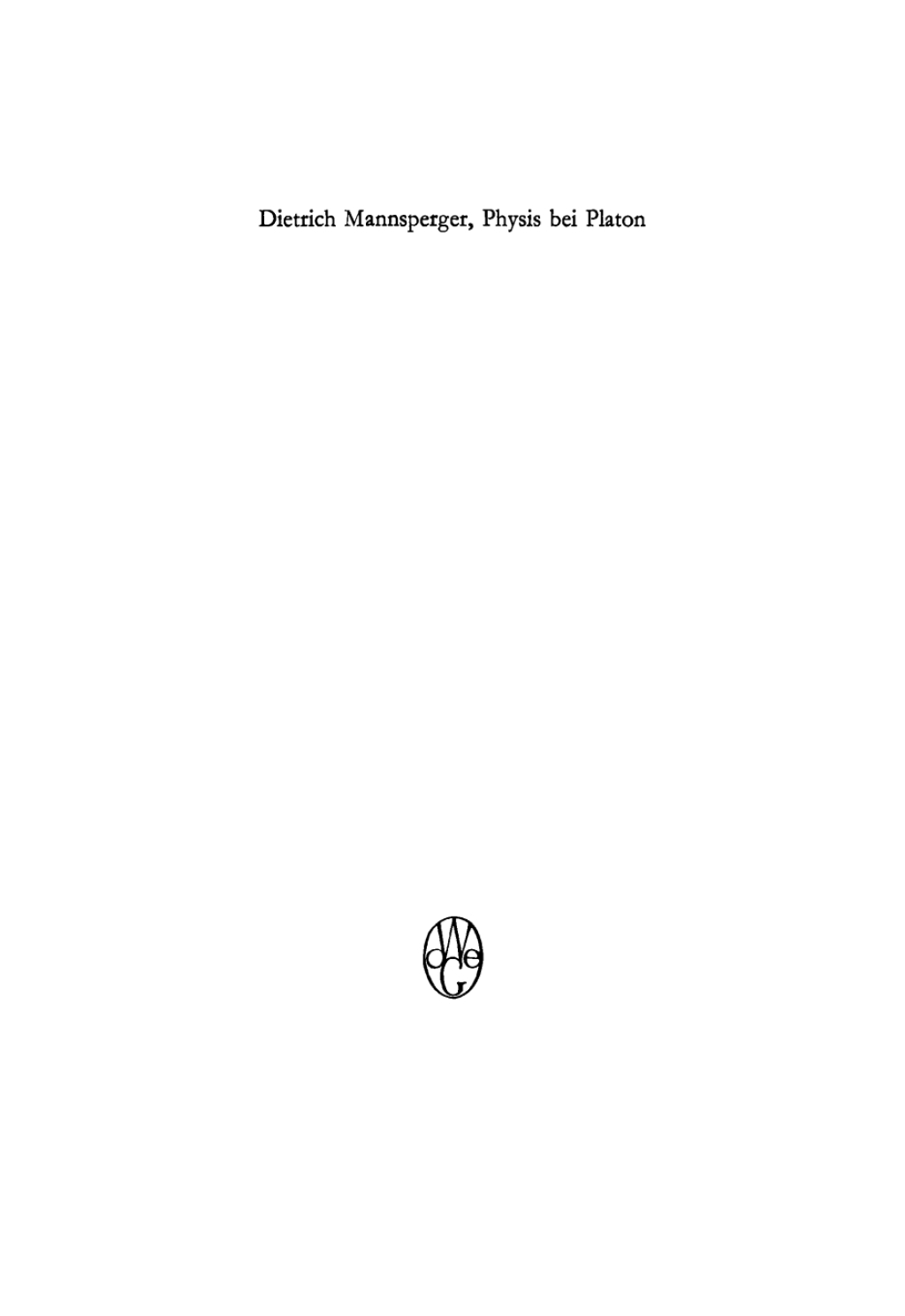 Physis bei Platon 1st Edition â€“ PDF/EPUB Version Downloadable