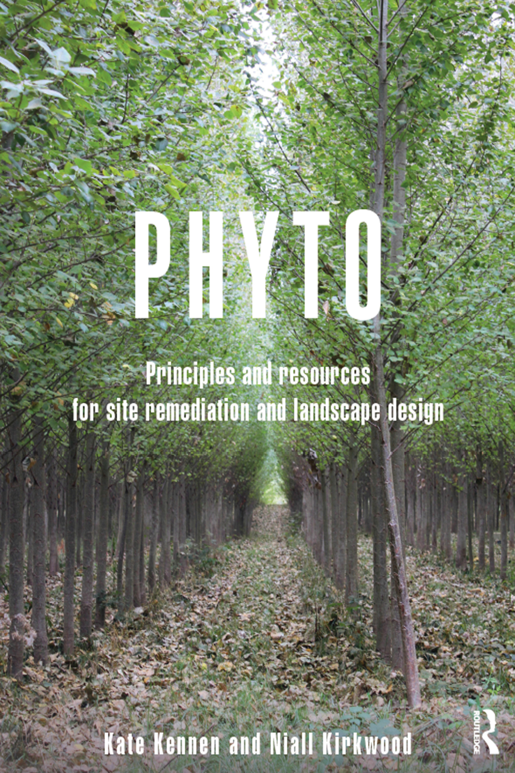 Phyto Principles and Resources for Site Remediation and Landscape Design 1st Edition â€“ PDF/EPUB Version Downloadable