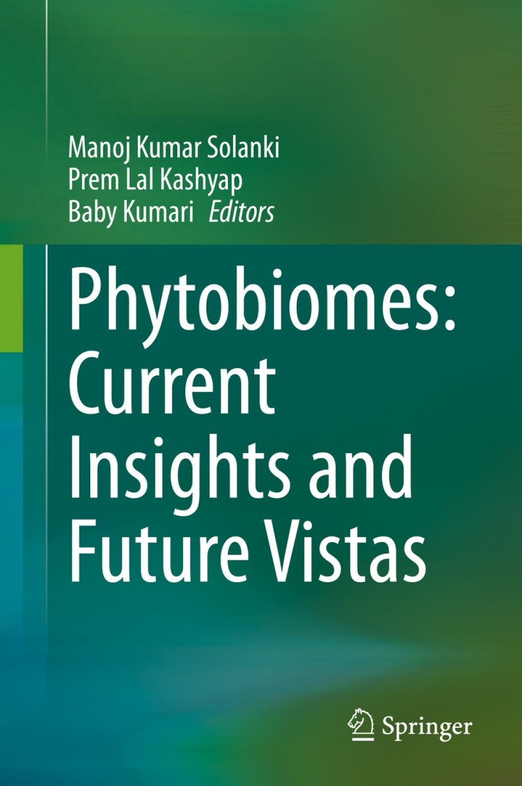 Phytobiomes: Current Insights and Future Vistas 1st Edition â€“ PDF/EPUB Version Downloadable