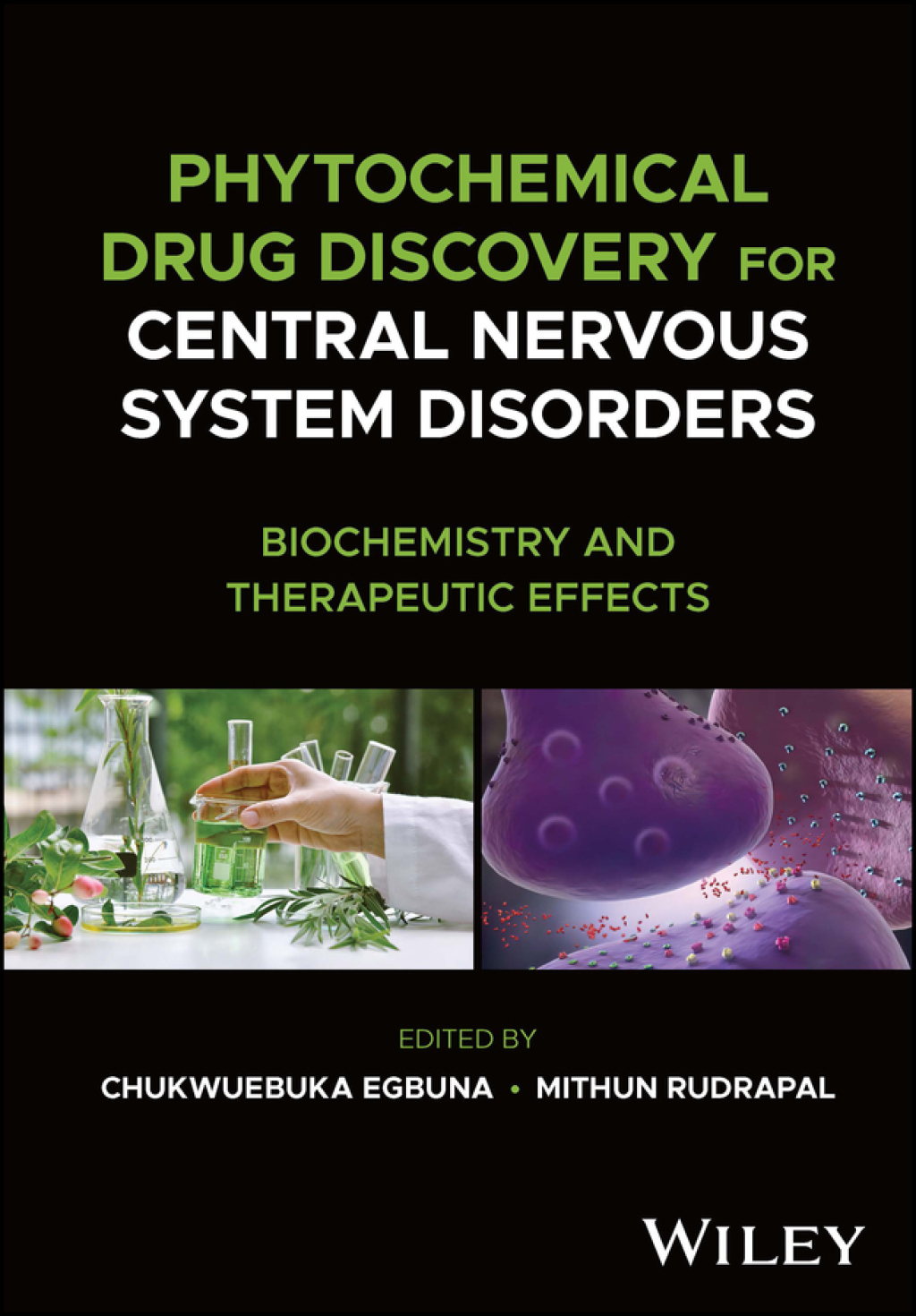 Phytochemical Drug Discovery for Central Nervous System Disorders Biochemistry and Therapeutic Effects 1st Edition â€“ PDF/EPUB Version Downloadable