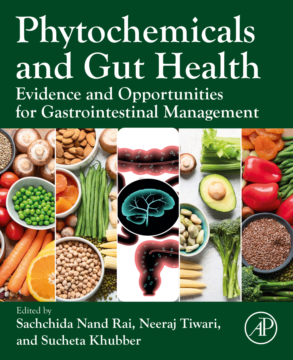 Phytochemicals and Gut Health Evidence and Opportunities for Gastrointestinal Management  â€“ PDF/EPUB Version Downloadable