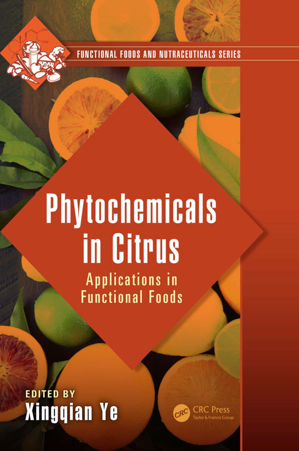 Phytochemicals in Citrus Applications in Functional Foods 1st Edition â€“ PDF/EPUB Version Downloadable