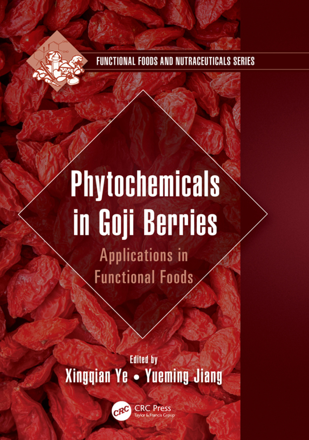 Phytochemicals in Goji Berries Applications in Functional Foods 1st Edition â€“ PDF/EPUB Version Downloadable