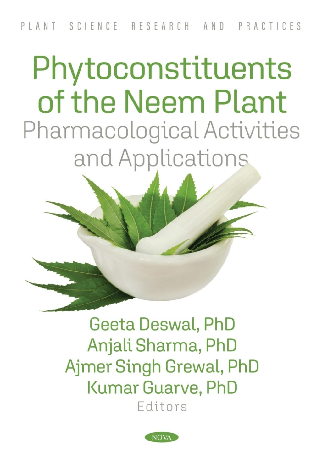 Phytoconstituents of the Neem Plant: Pharmacological Activities and Applications  â€“ PDF/EPUB Version Downloadable