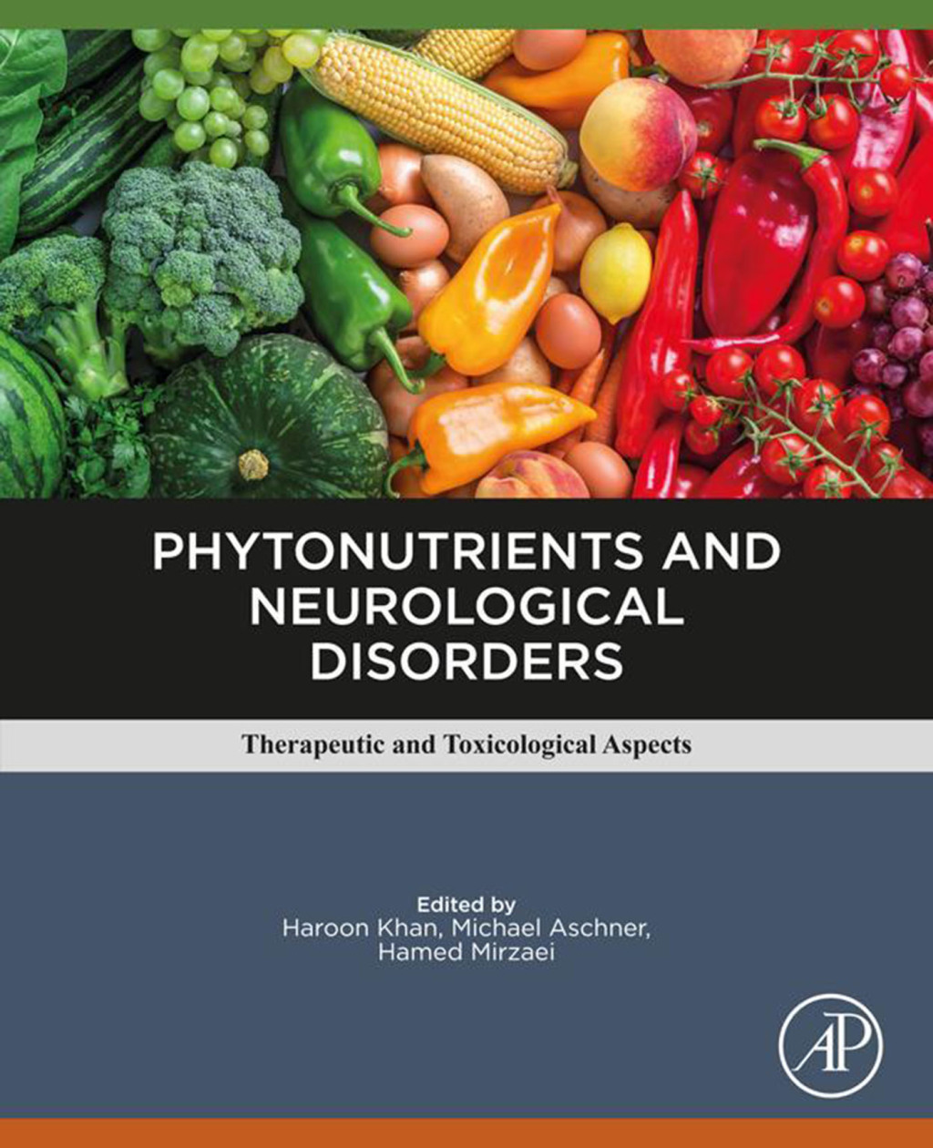 Phytonutrients and Neurological Disorders Therapeutic and Toxicological Aspects 1st Edition â€“ PDF/EPUB Version Downloadable