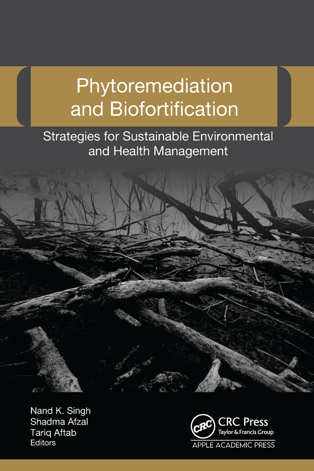 Phytoremediation and Biofortification Strategies for Sustainable Environmental and Health Management 1st Edition â€“ PDF/EPUB Version Downloadable