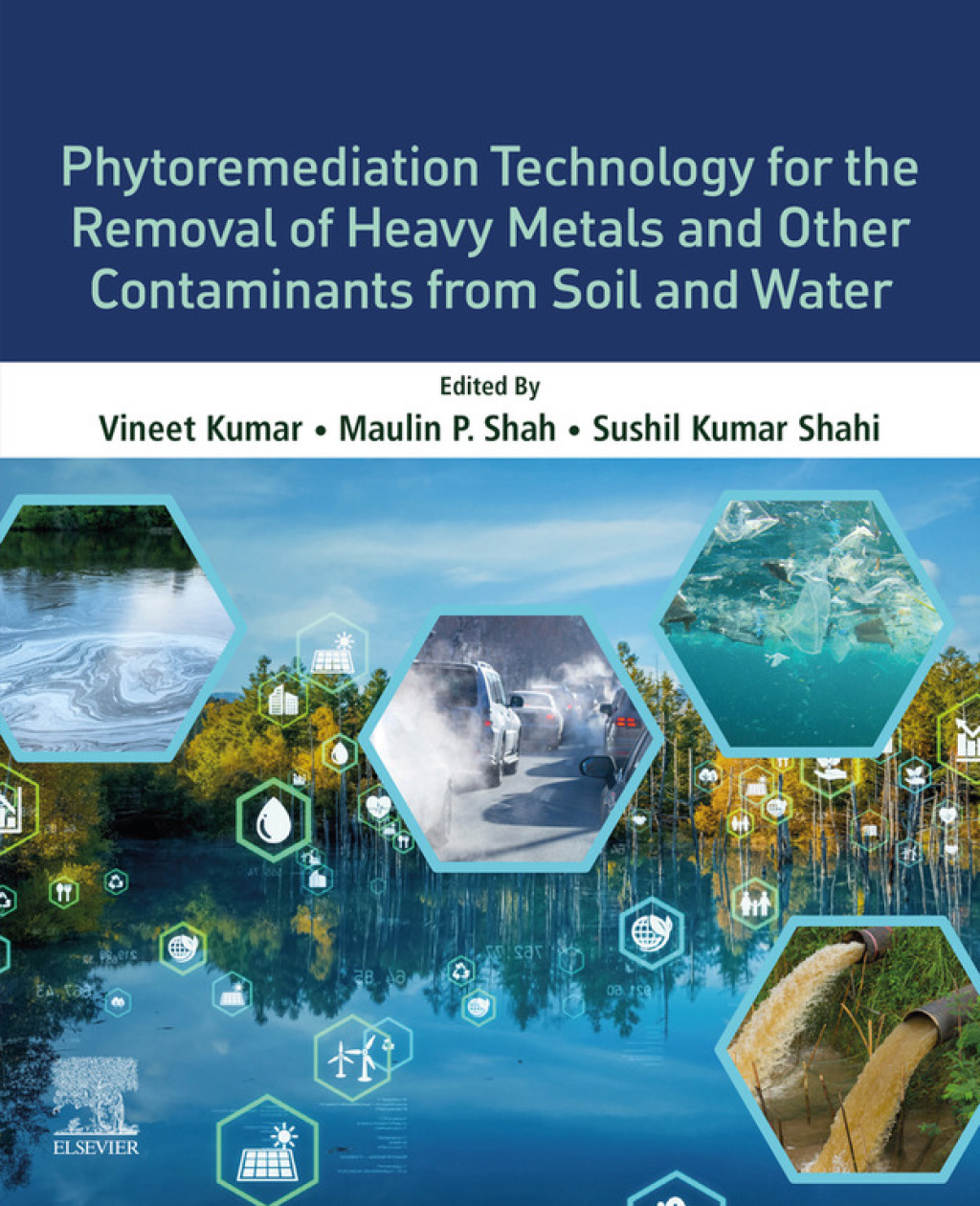 Phytoremediation Technology for the Removal of Heavy Metals and Other Contaminants from Soil and Water  â€“ PDF/EPUB Version Downloadable