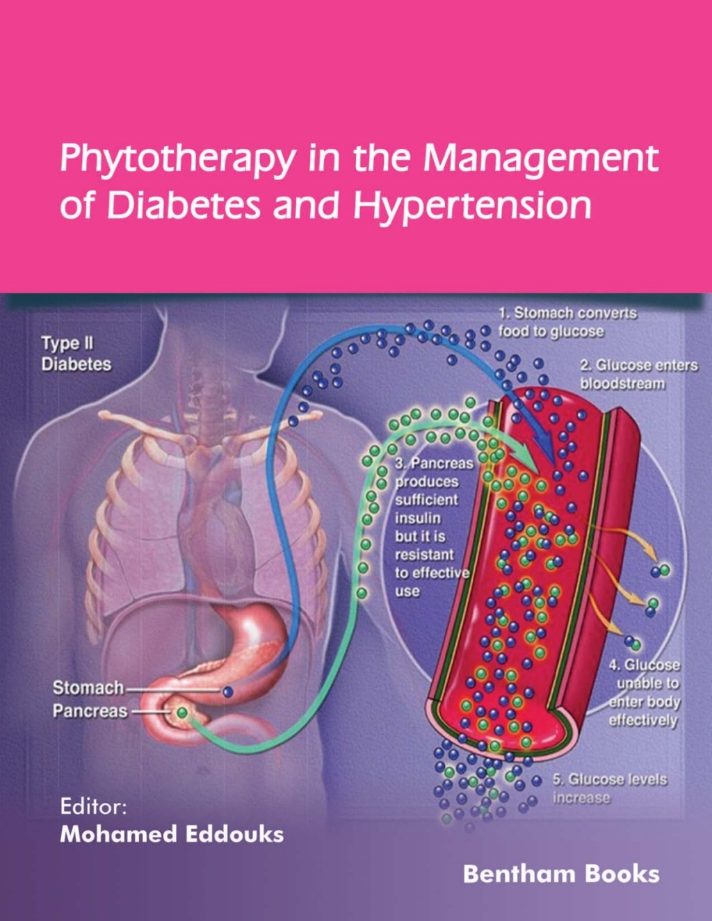Phytotherapy in the Management of Diabetes and Hypertension: Volume 4 1st Edition â€“ PDF/EPUB Version Downloadable